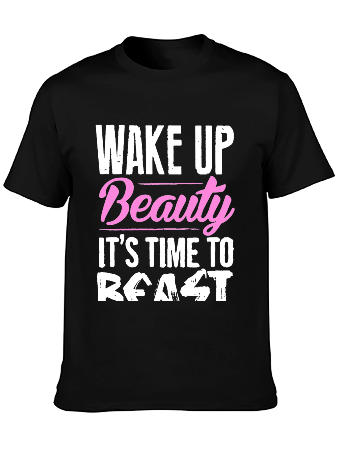 Wake Up Beauty T-Shirt