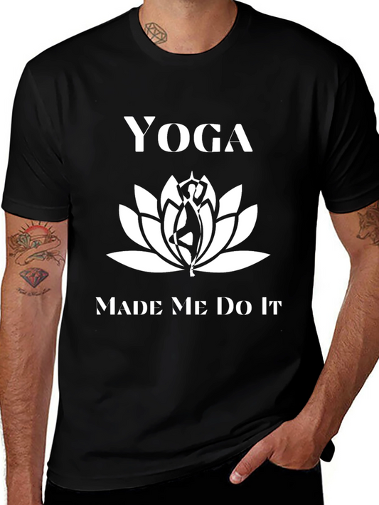 Yoga Made Me Do It T-Shirt - Black Graphic Tee