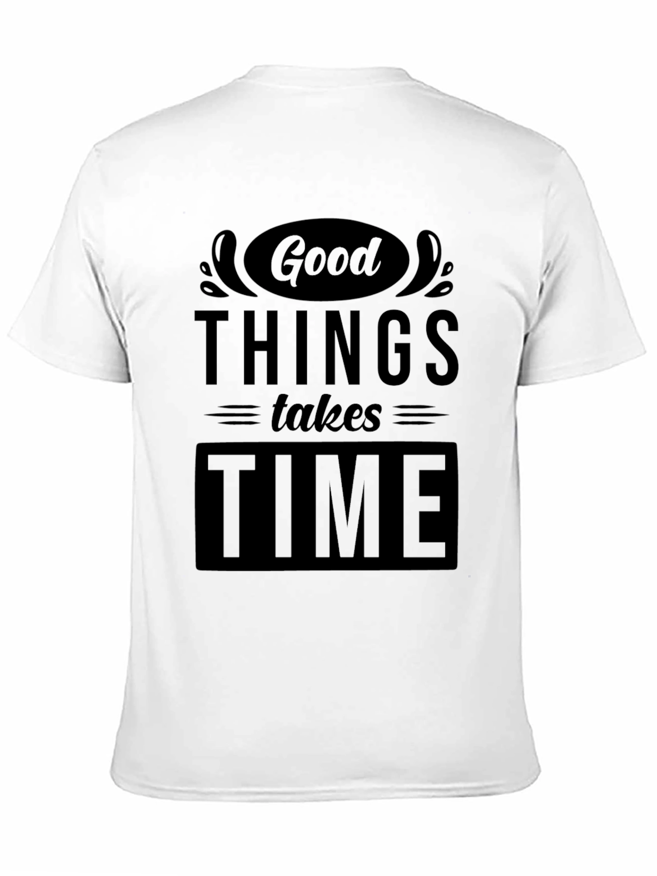 Good Things Take Time Black Graphic Tee