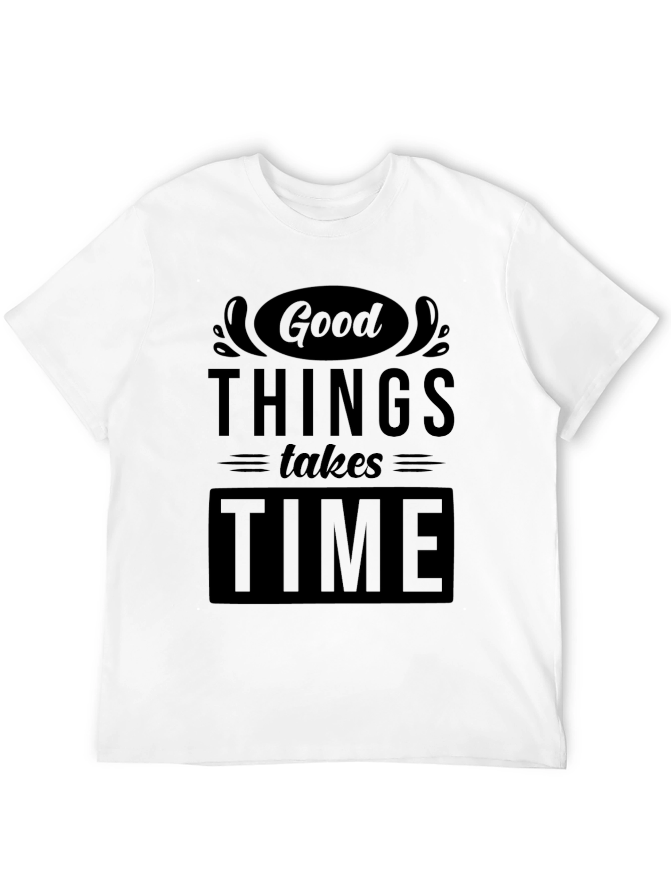 Good Things Take Time Black Graphic Tee