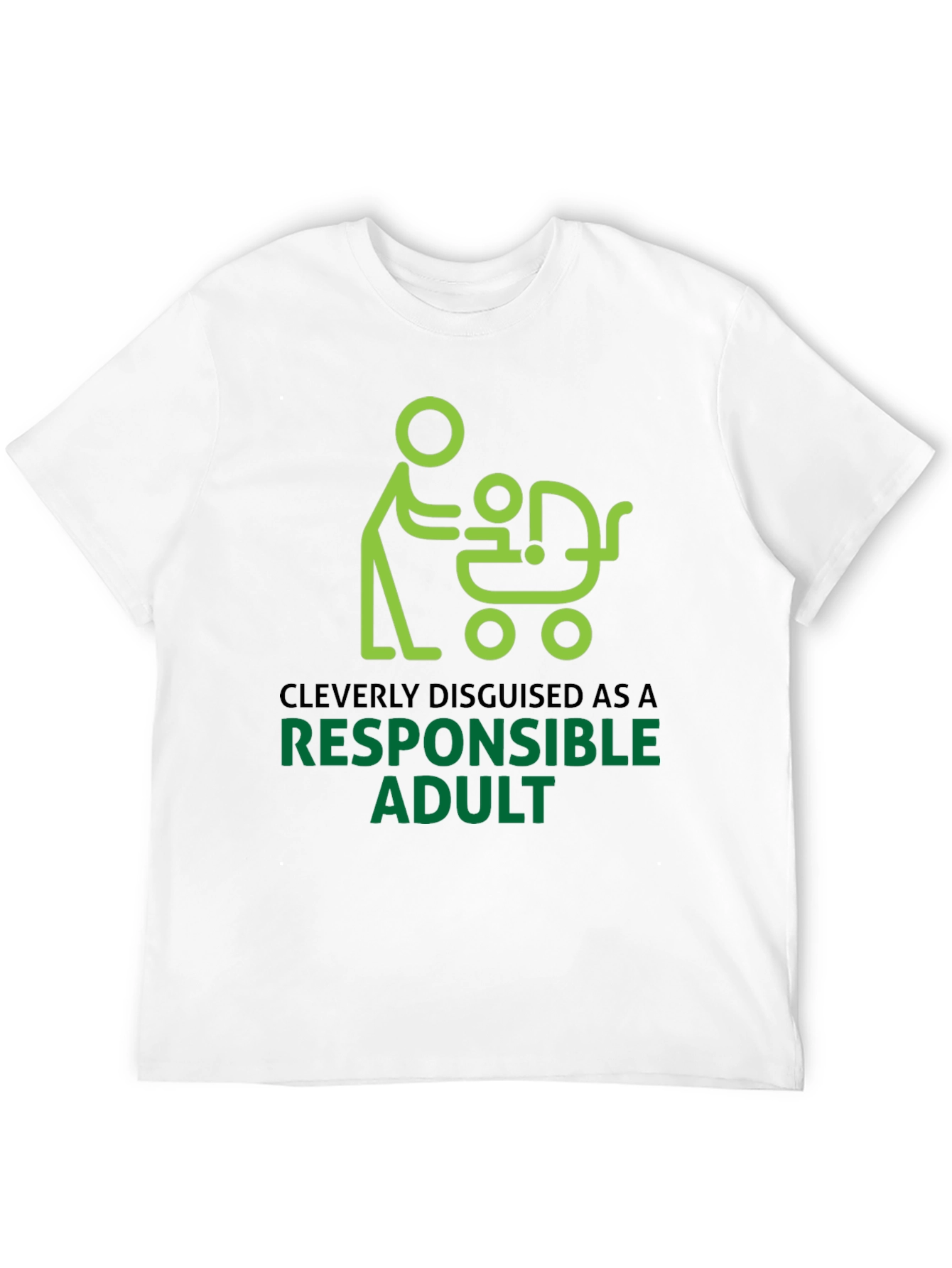 Cleverly Disguised Responsible Adult Graphic Tee