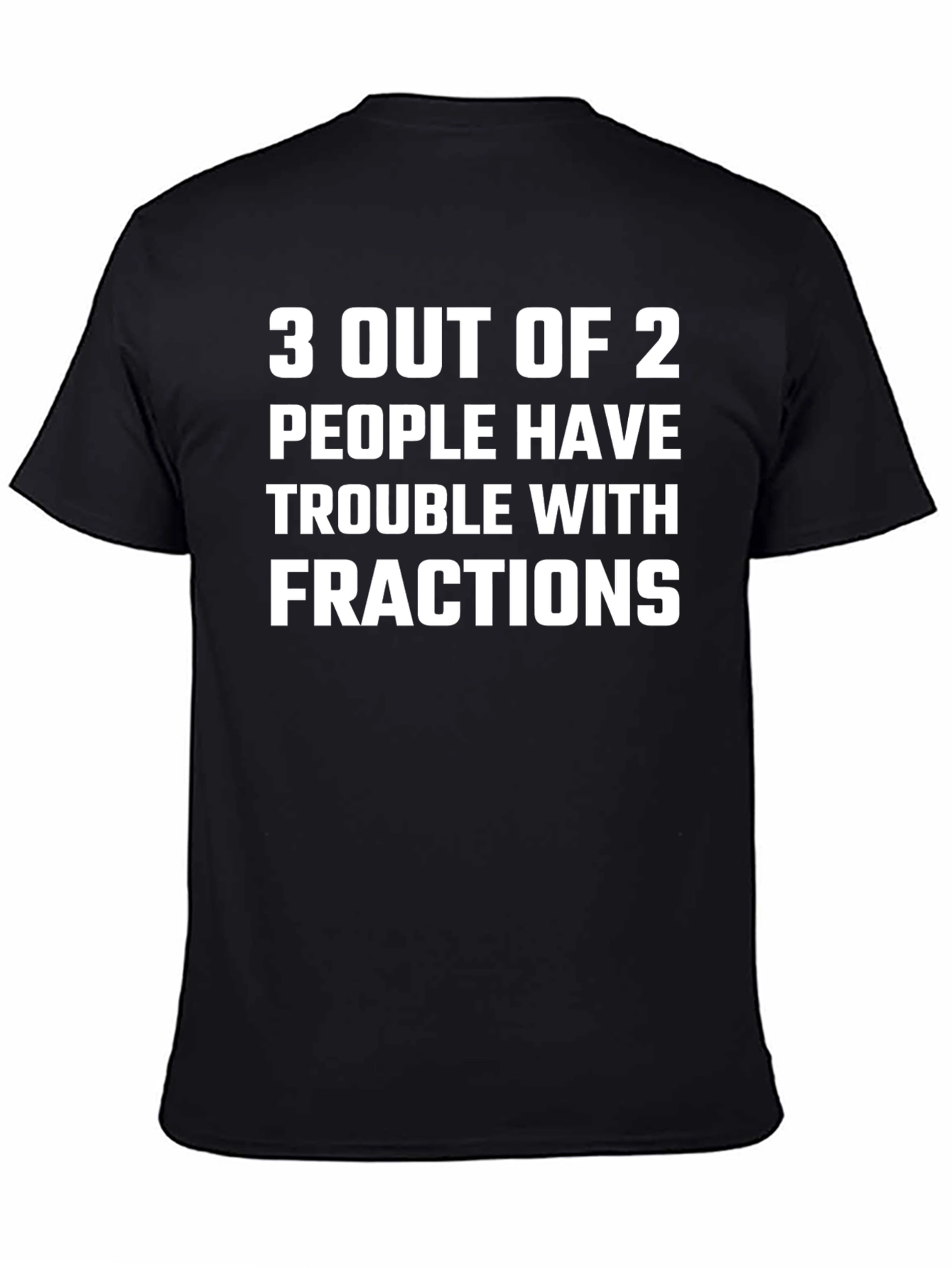 Funny Math Fractions Graphic T-Shirt