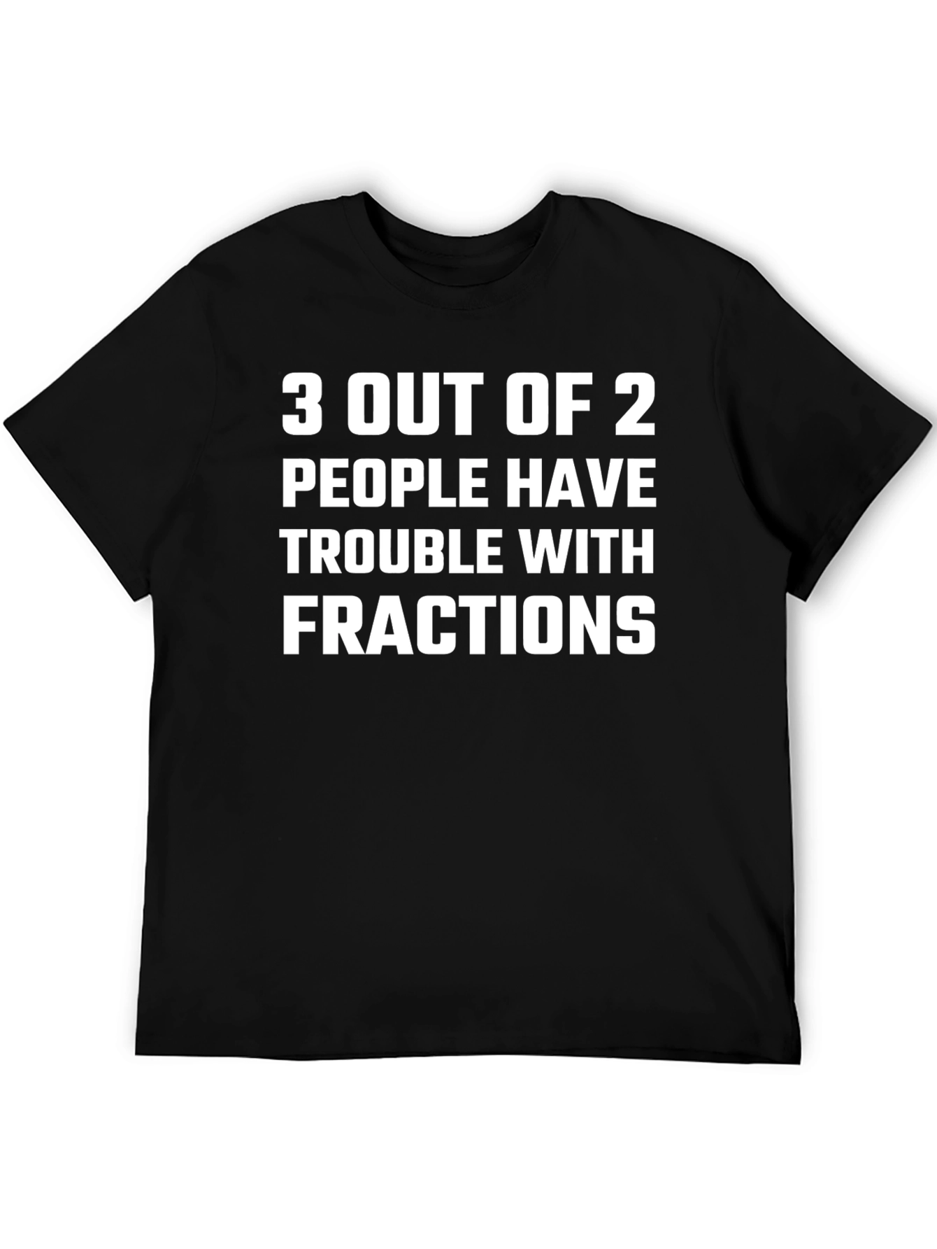 Funny Math Fractions Graphic T-Shirt