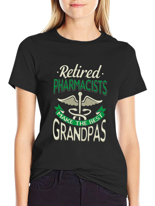 Retired Pharmacists Best Grandpas T-Shirt
