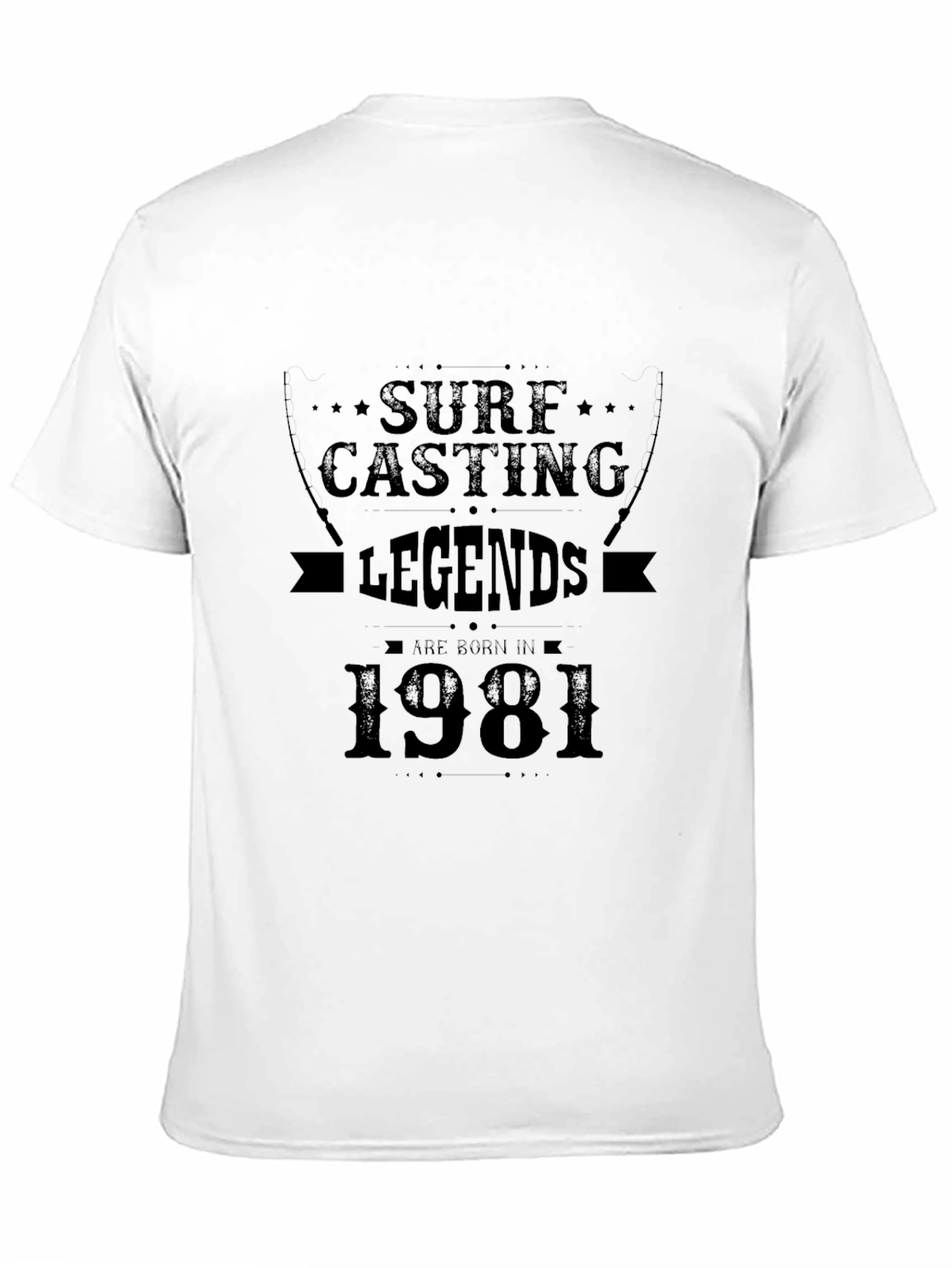 Surf Casting Legends Born in 1981 T-Shirt