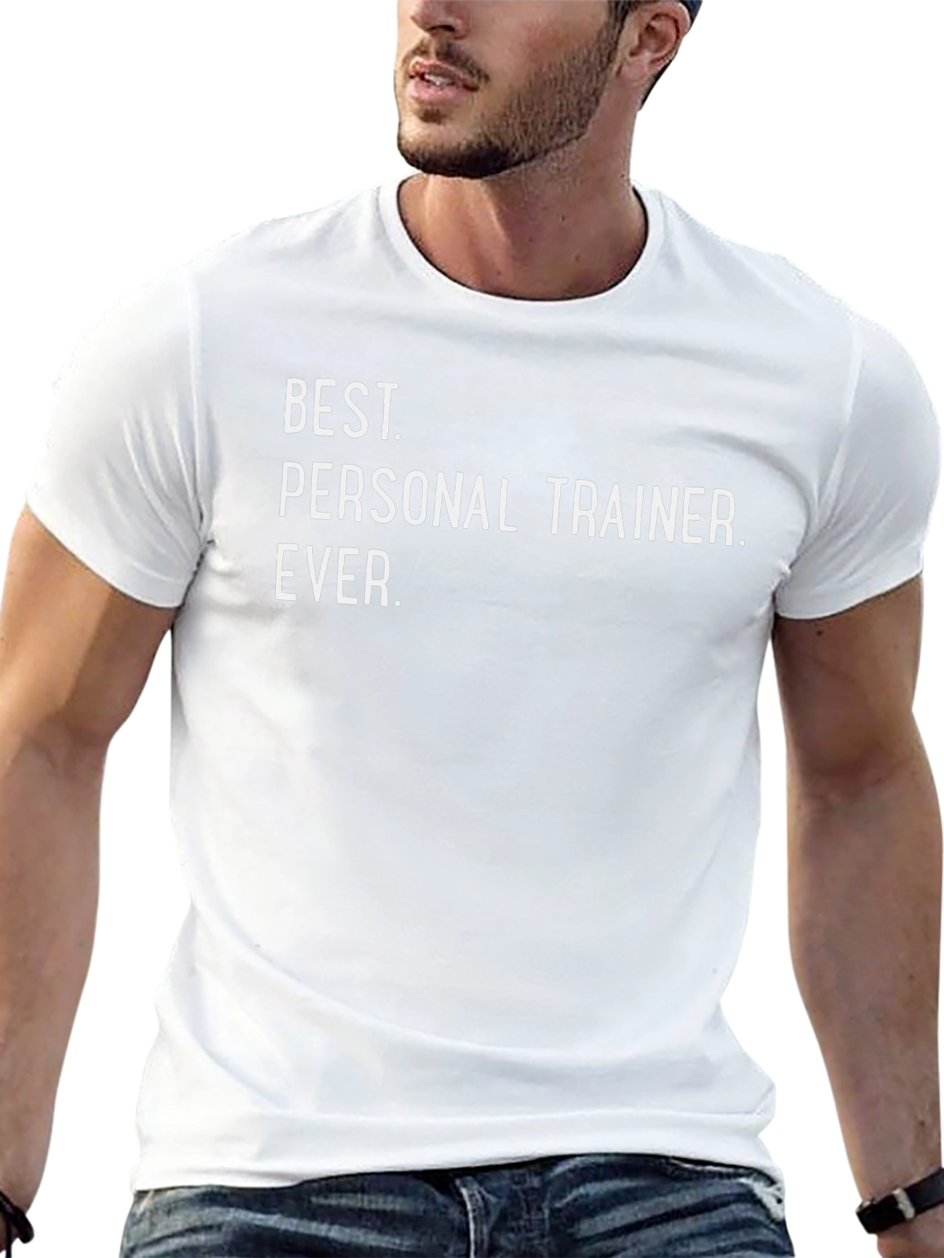 Best Personal Trainer Ever T-Shirt