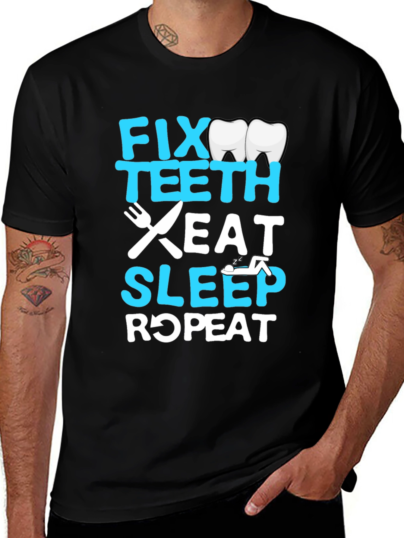 Fix Teeth Eat Sleep Repeat Dentist T-Shirt