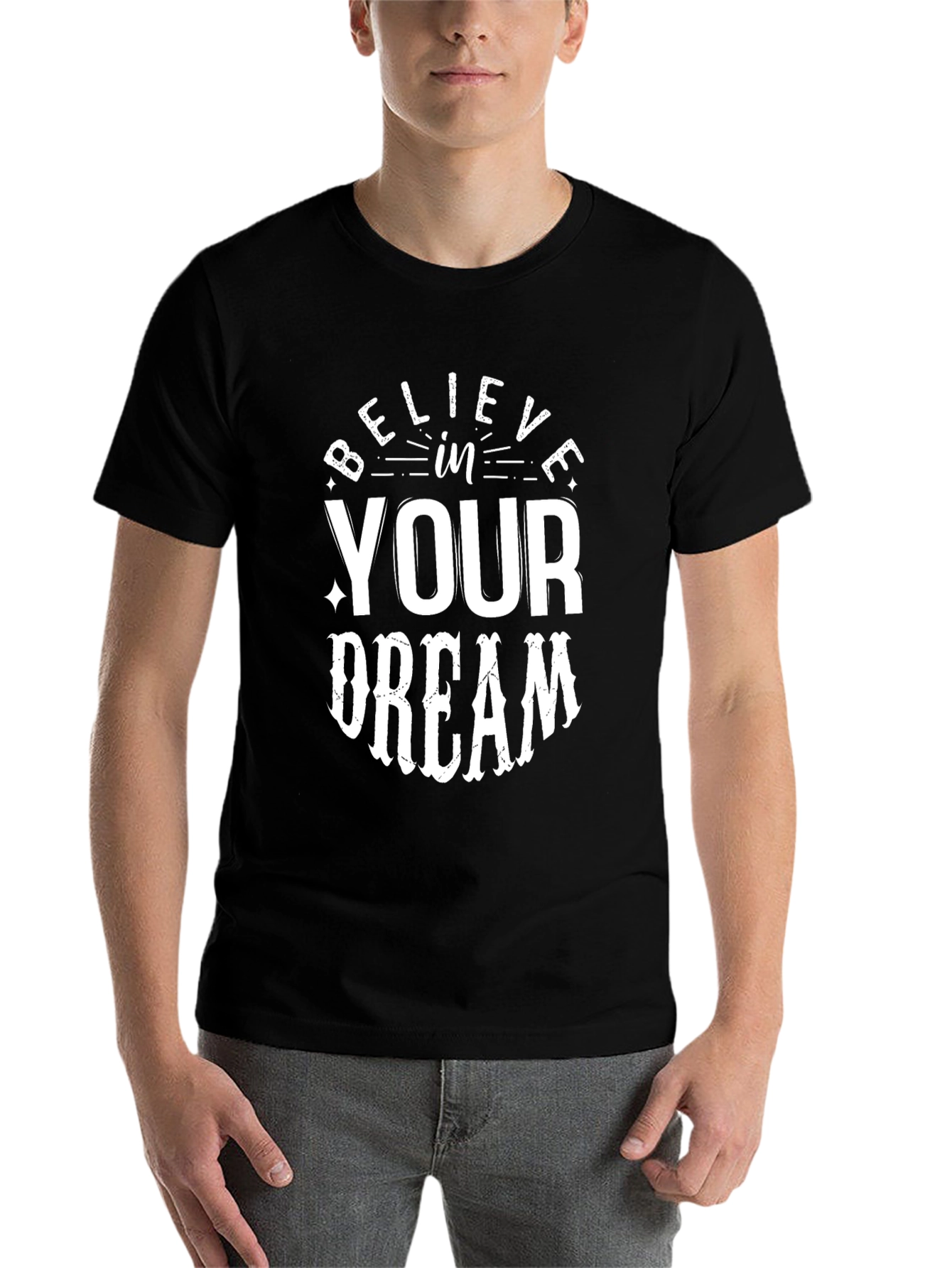 Believe In Your Dream T-Shirt - Black