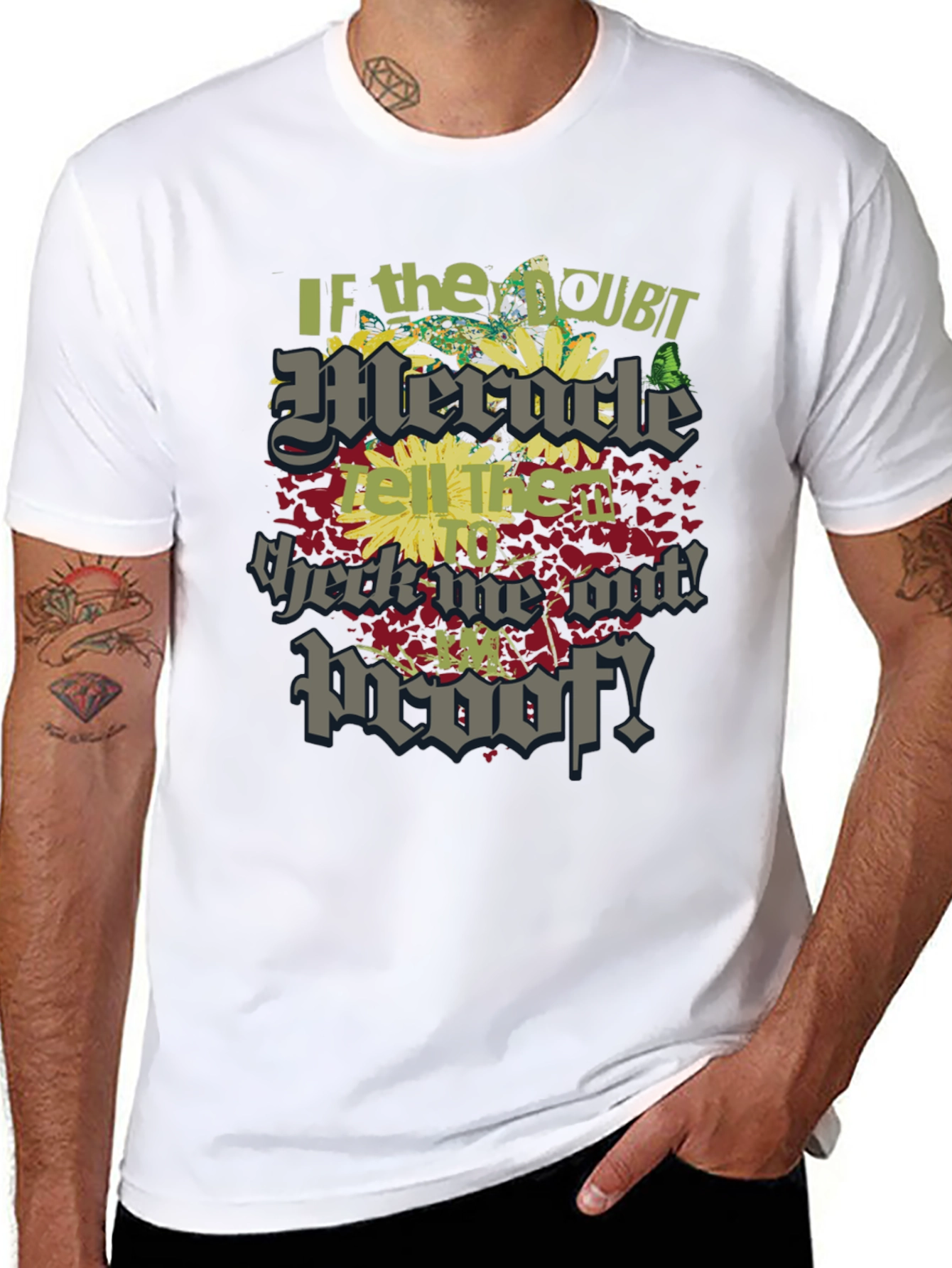 Miracle Proof Graphic T-Shirt