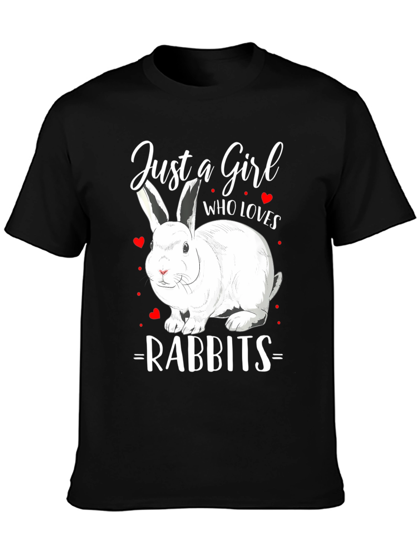 Just a Girl Who Loves Rabbits T-Shirt