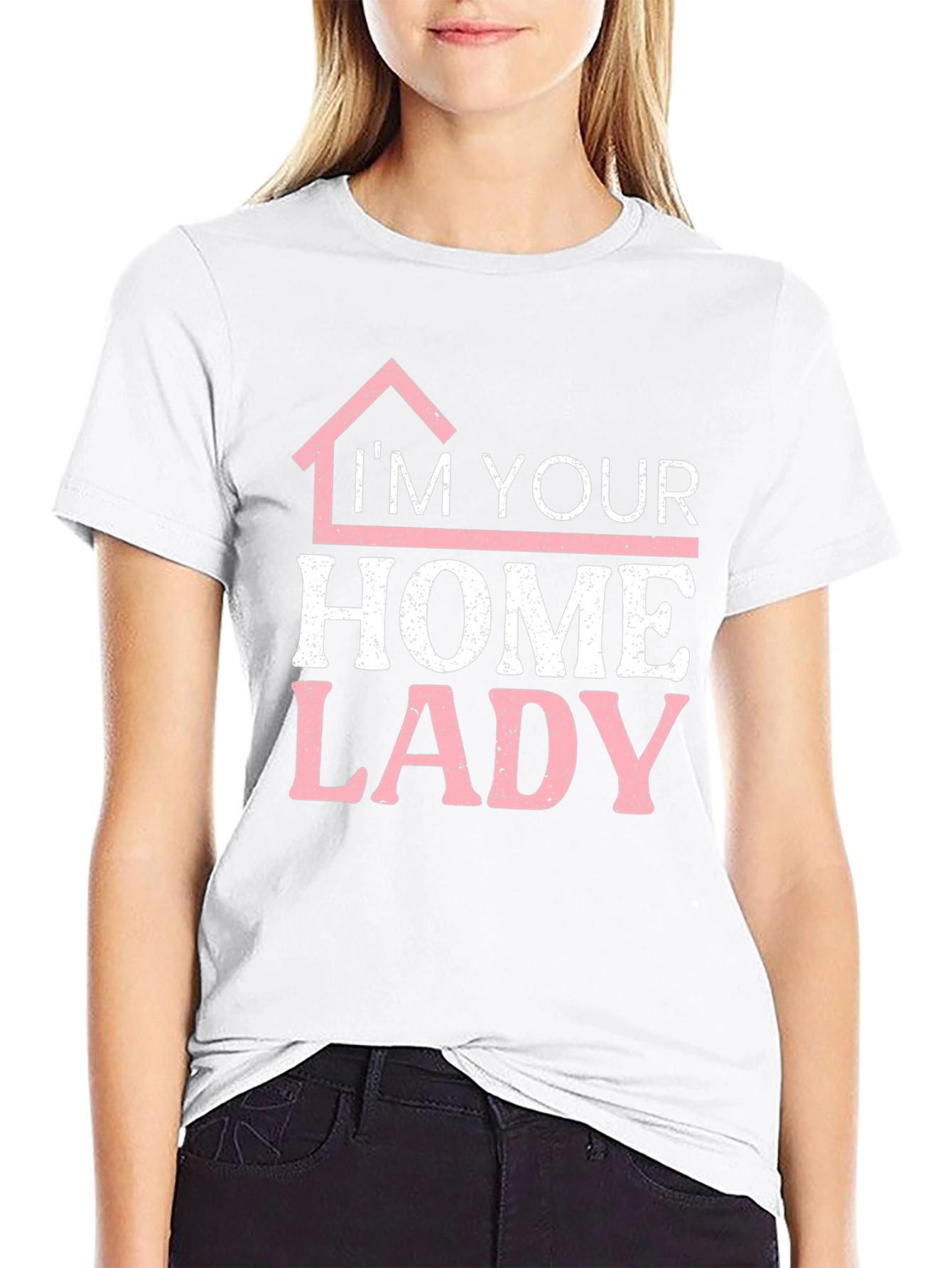 Im Your Home Lady T-Shirt Funny Realtor Tee