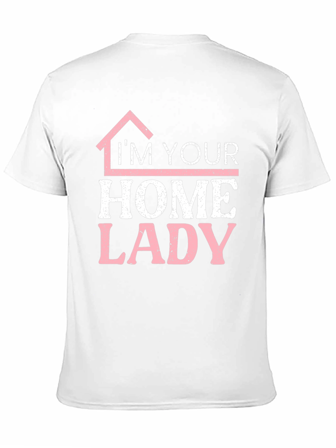 Im Your Home Lady T-Shirt Funny Realtor Tee