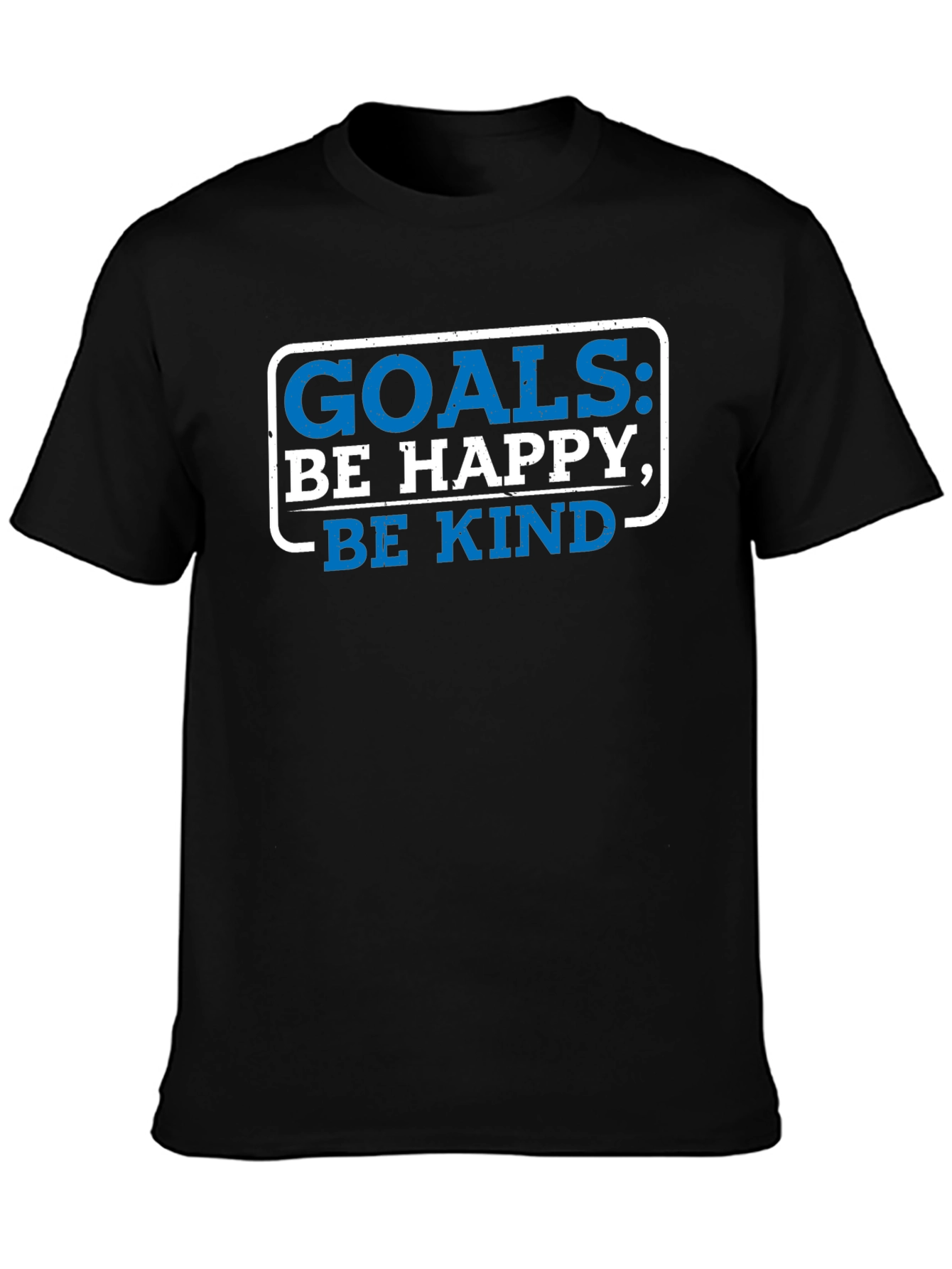 Goals Be Happy Be Kind Black Graphic Tee