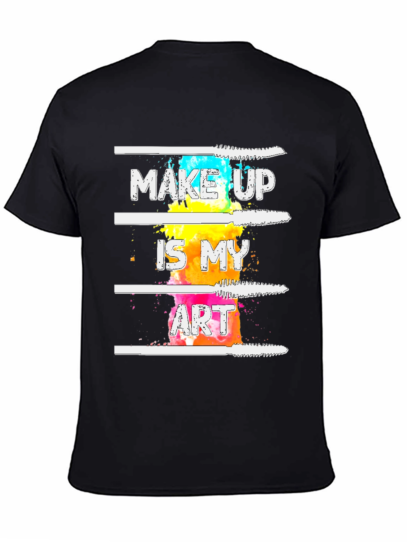 Makeup Is My Art Graphic Tee - Black T-Shirt