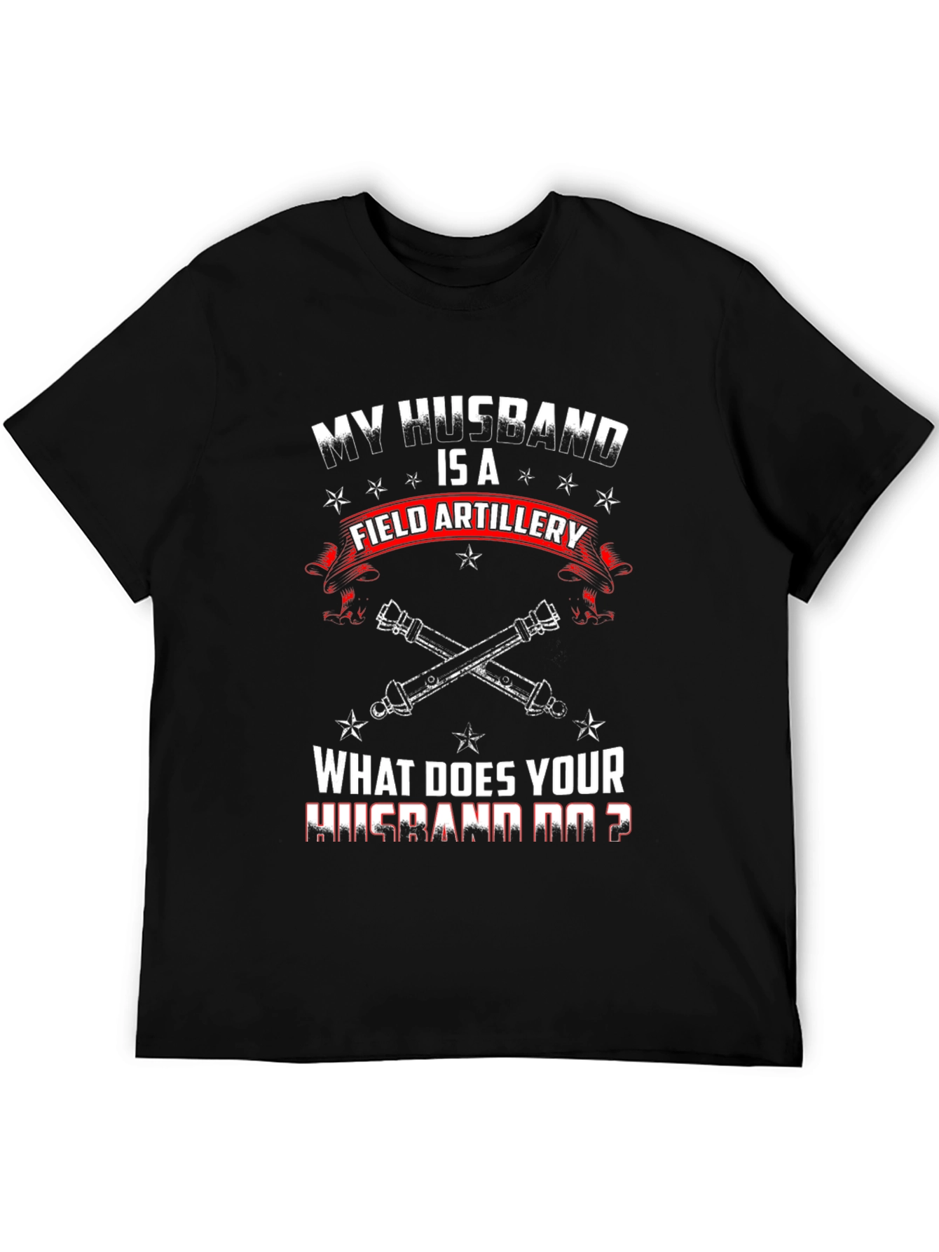 Field Artillery Husband T-Shirt