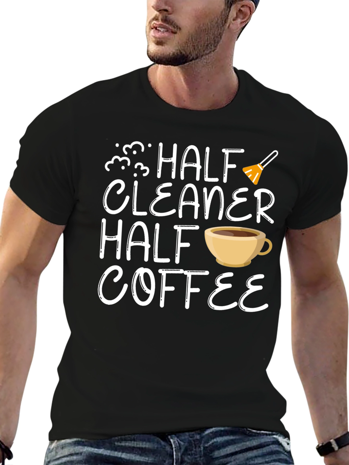 Half Cleaner Half Coffee T-Shirt