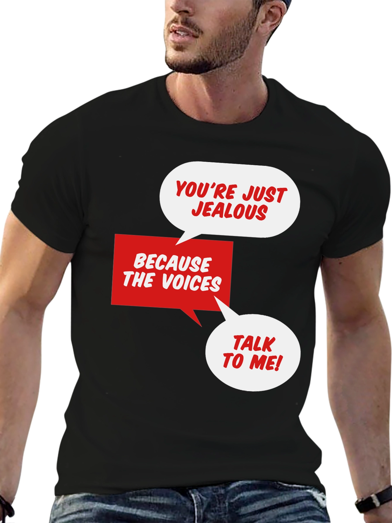 Funny Graphic T-Shirt: Jealous Voices Tee