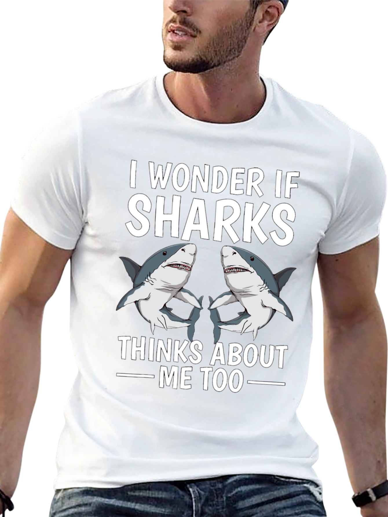 I Wonder If Sharks Think About Me Too T-Shirt