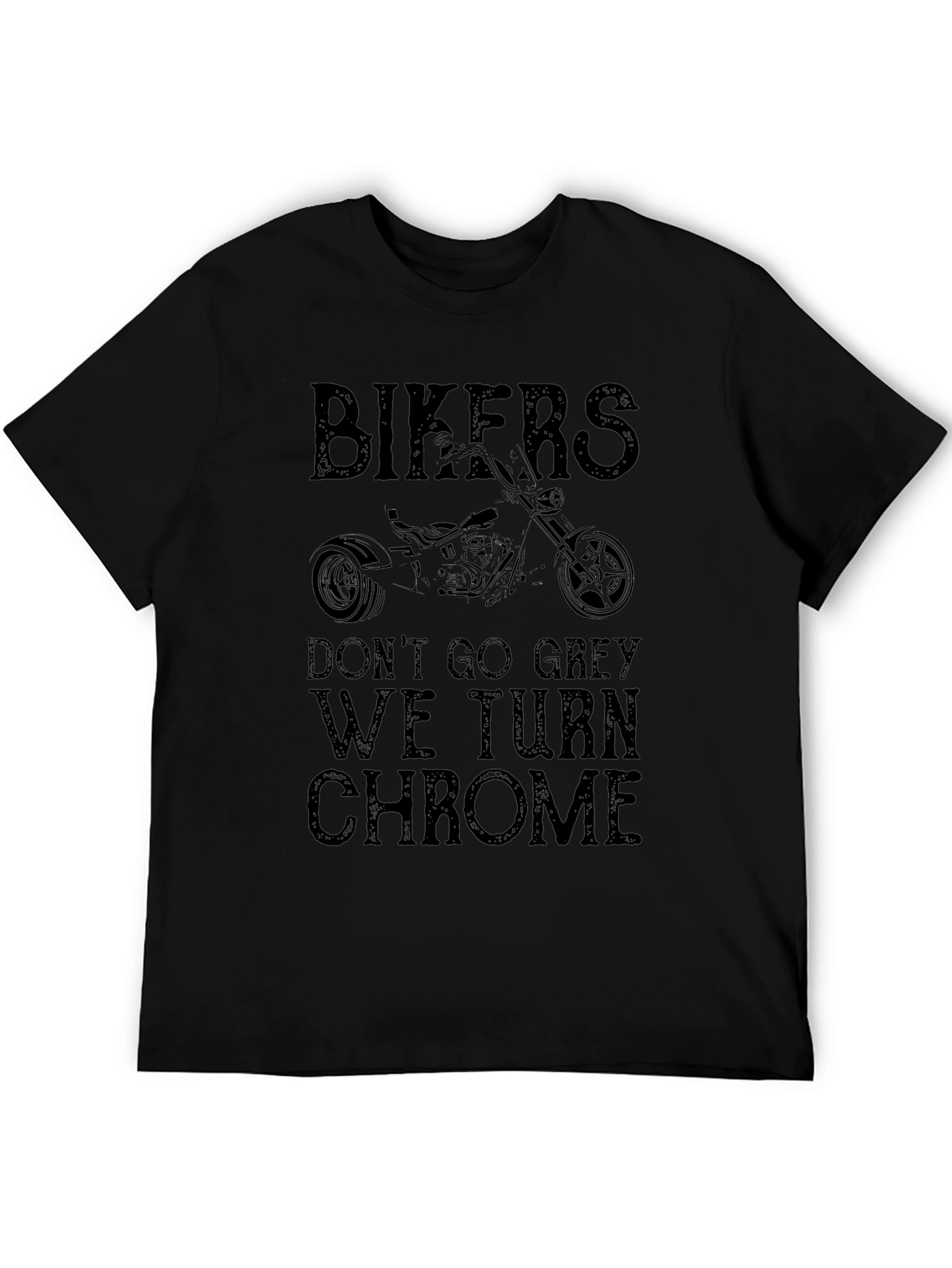 Bikers We Turn Chrome Graphic T-Shirt