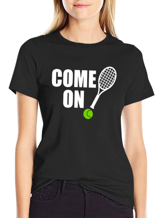 Come On Tennis Graphic Tee - Sporty Unisex T-Shirt