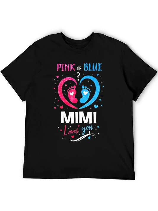 Pink or Blue Mimi Loves You Gender Reveal T-Shirt