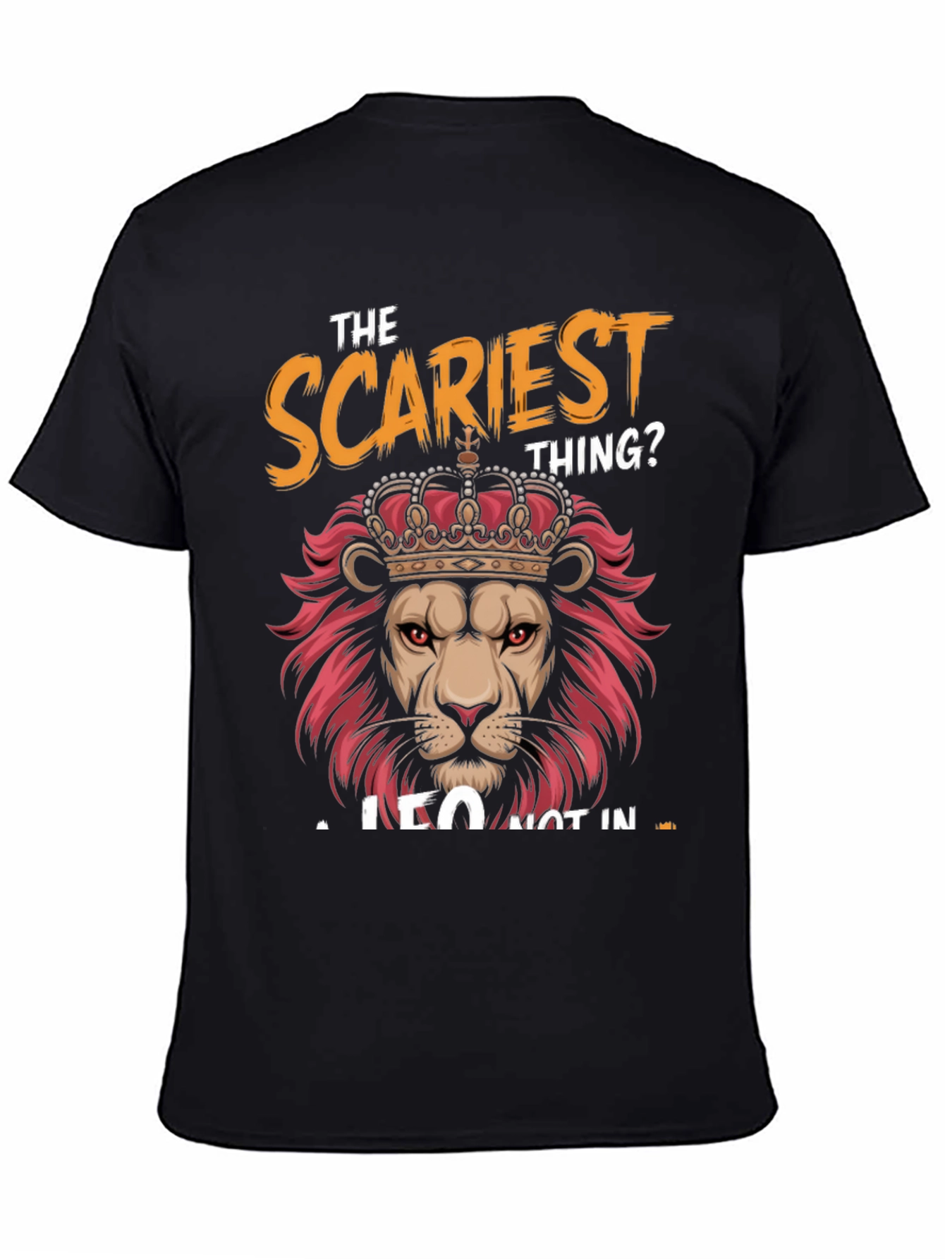 The Scariest Thing Leo T-Shirt