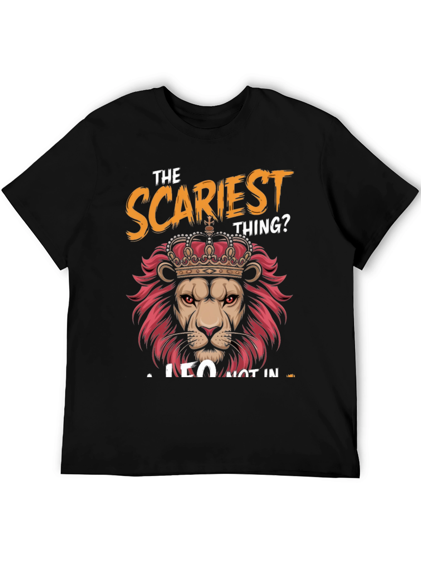 The Scariest Thing Leo T-Shirt