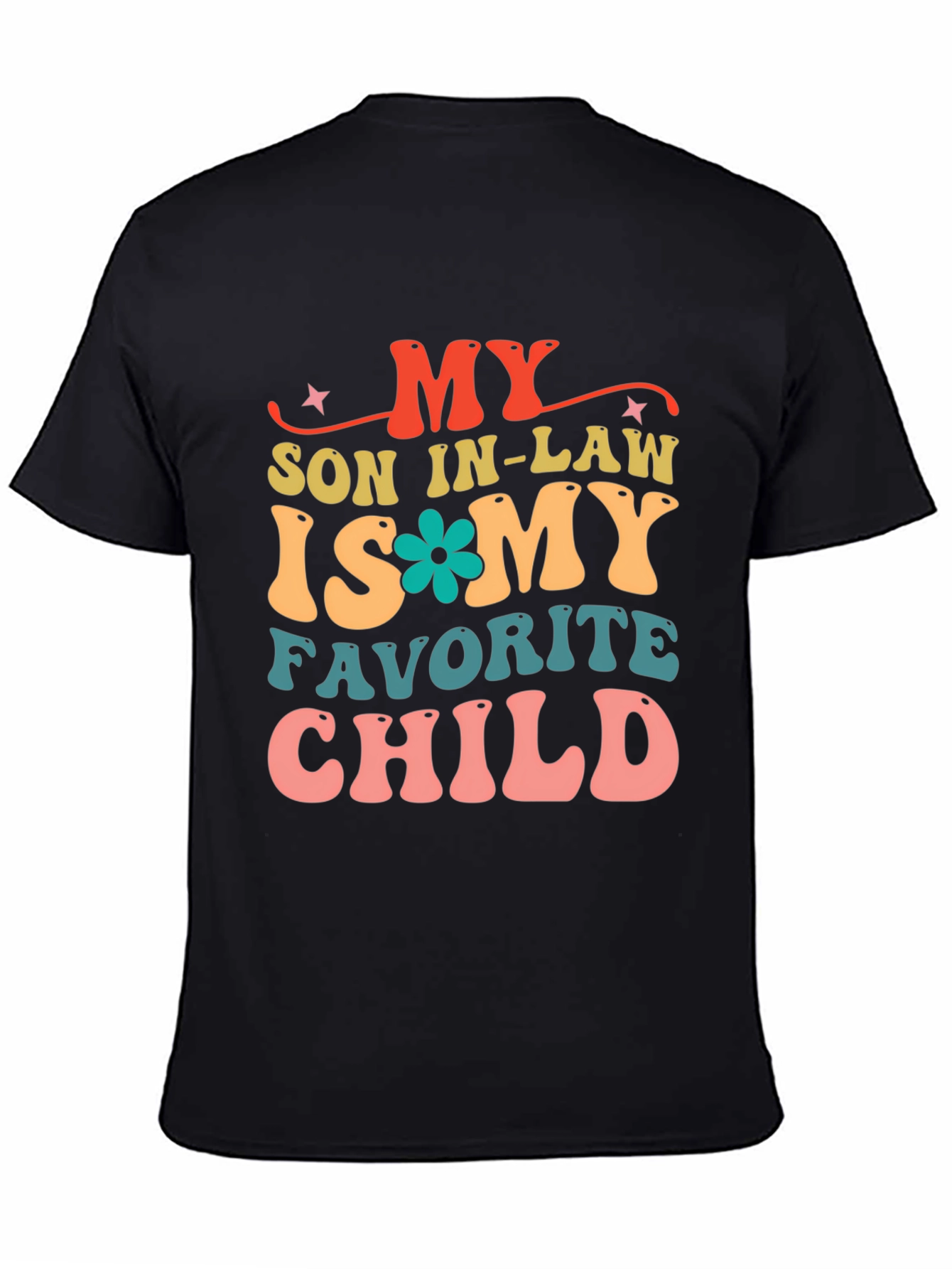 Son-in-Law Favorite Child Graphic Tee