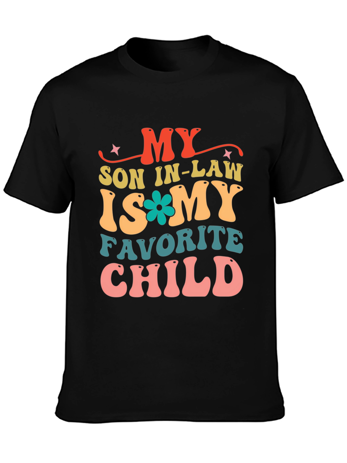 Son-in-Law Favorite Child Graphic Tee