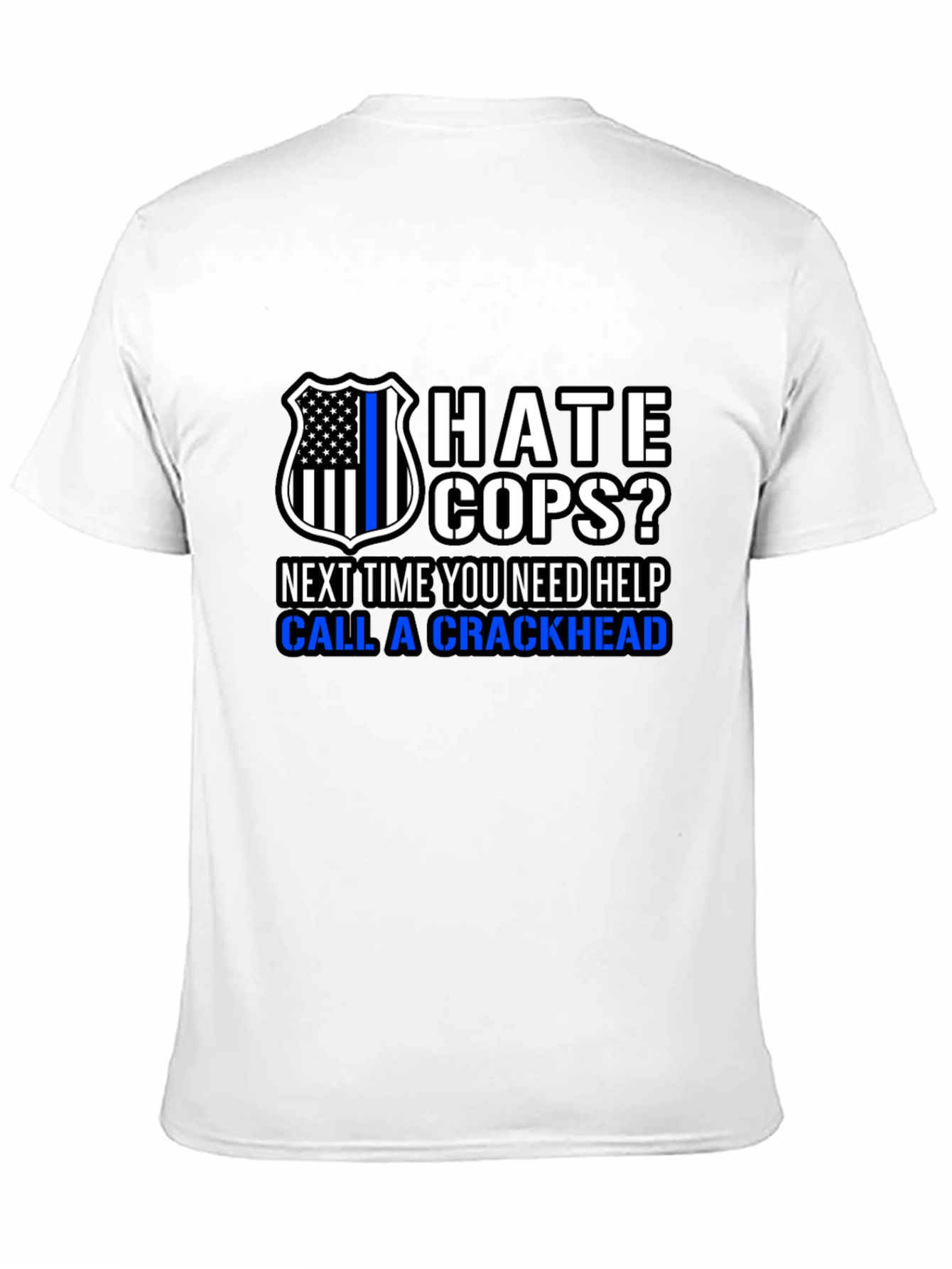 Hate Cops? Funny Anti-Police Black T-Shirt