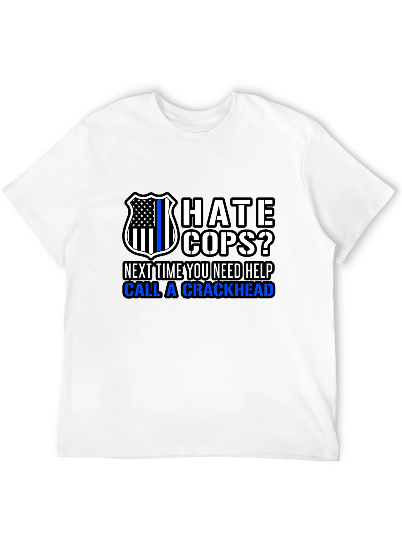 Hate Cops? Funny Anti-Police Black T-Shirt