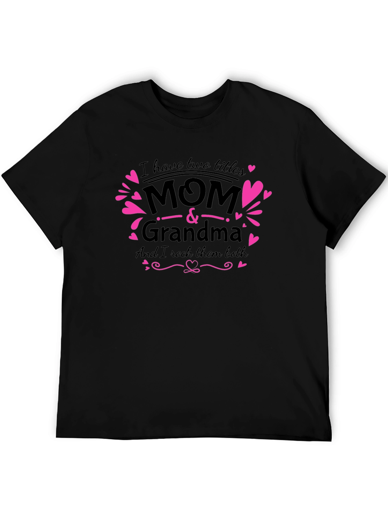 Mom & Grandma T-Shirt