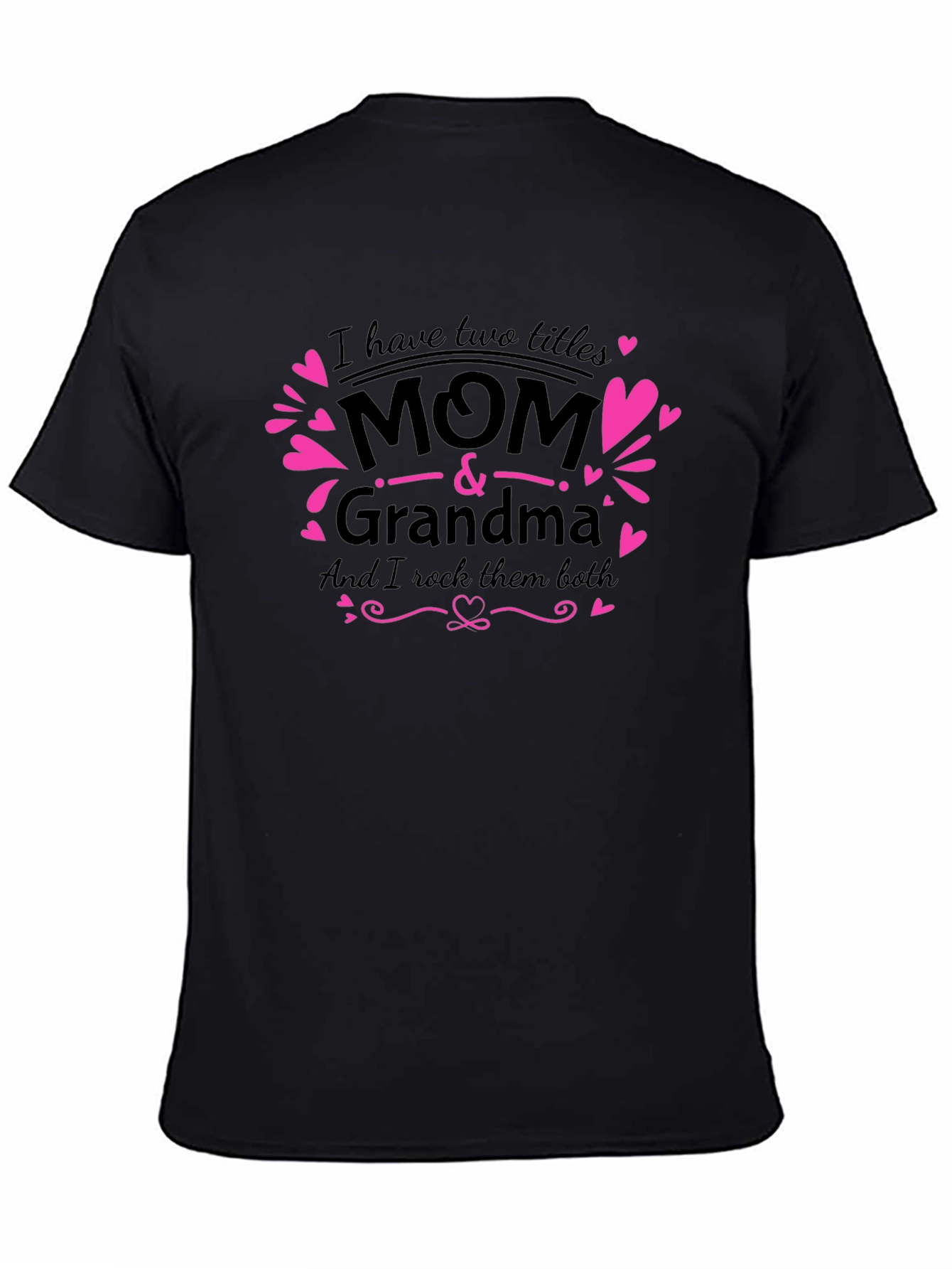 Mom & Grandma T-Shirt
