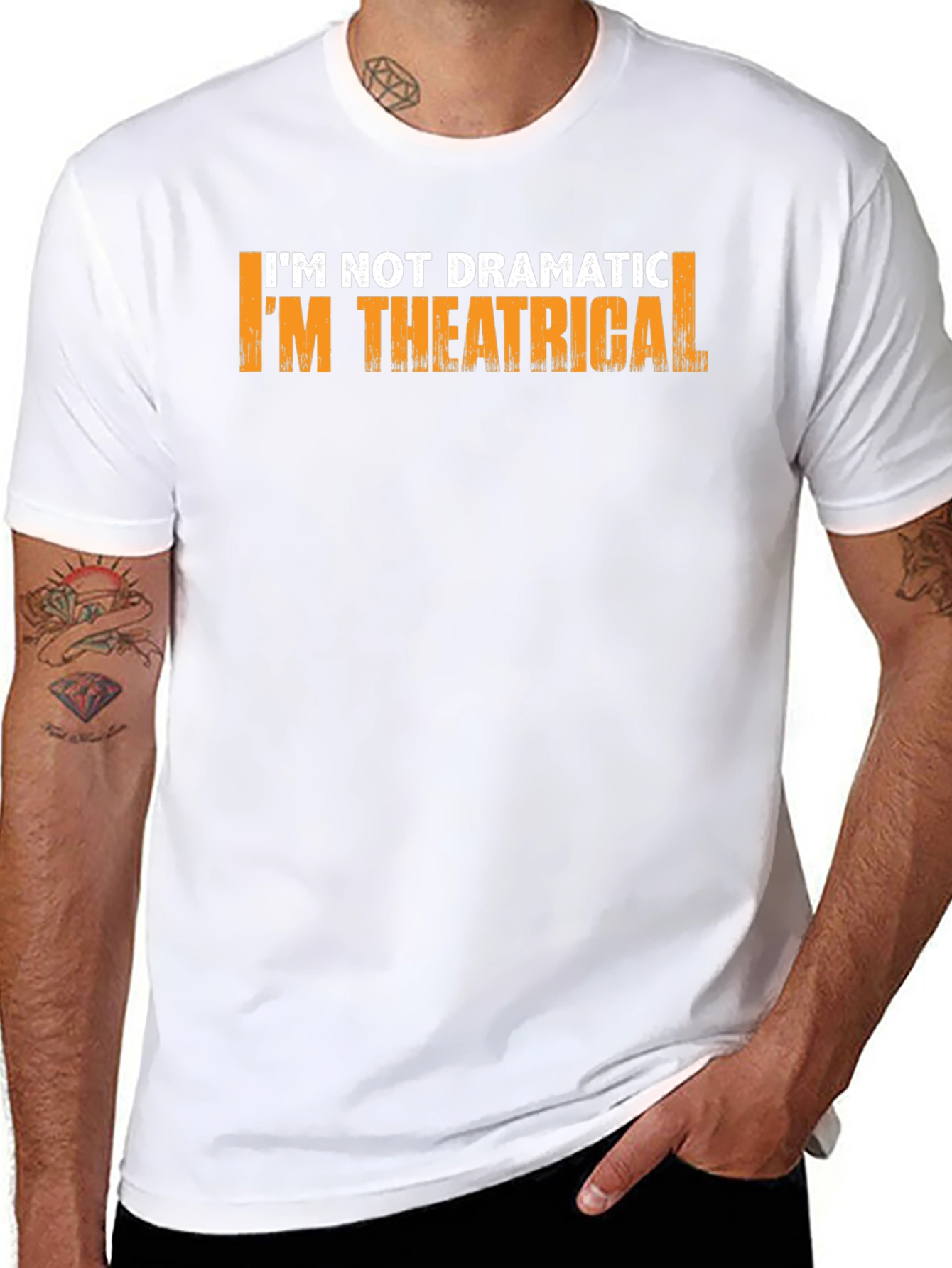 Theatrical T-Shirt: Im Not Dramatic