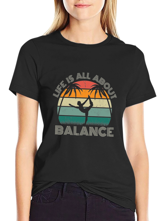 Life is All About Balance Yoga Graphic Tee