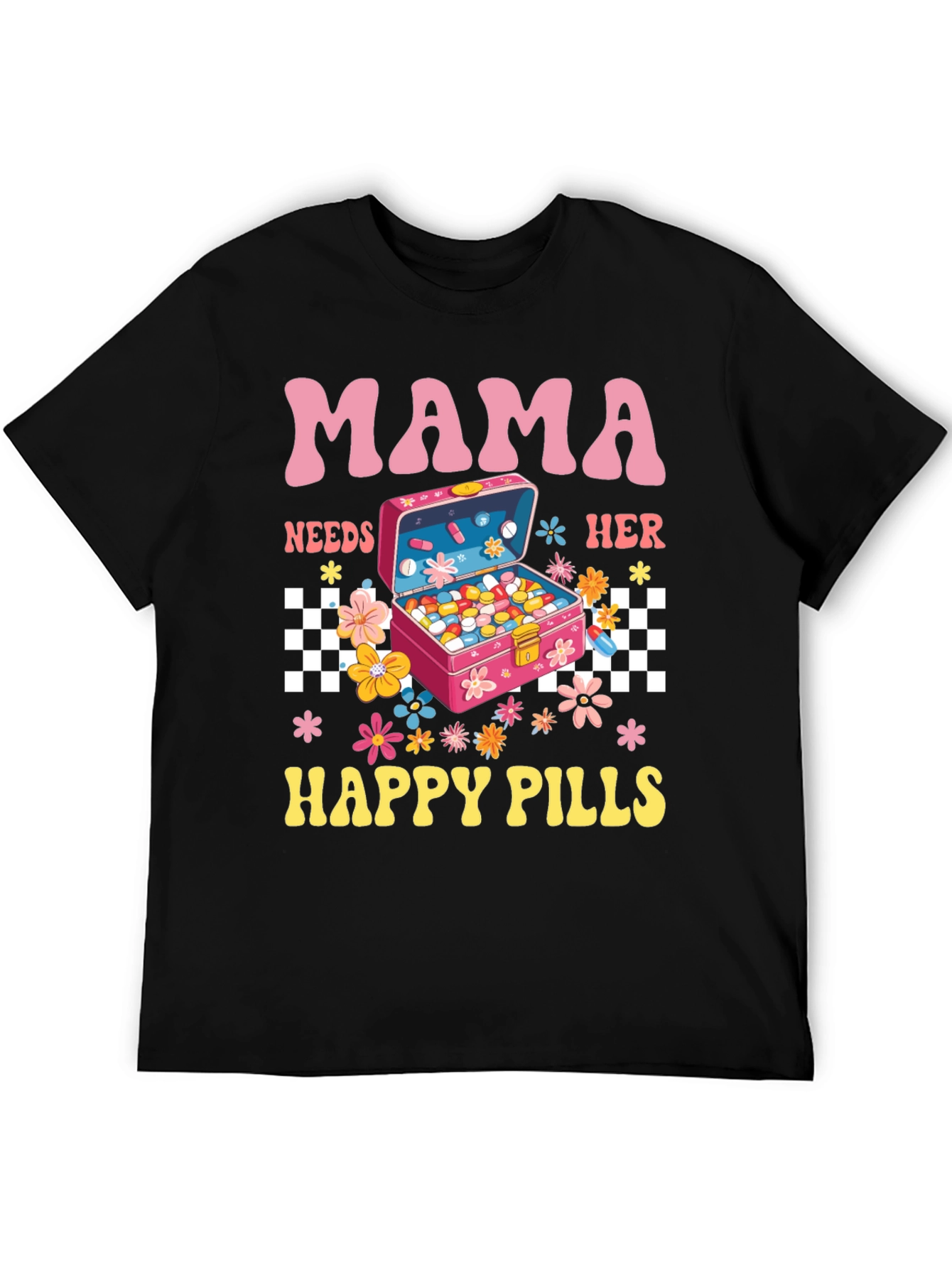 Mama Needs Happy Pills Graphic Tee