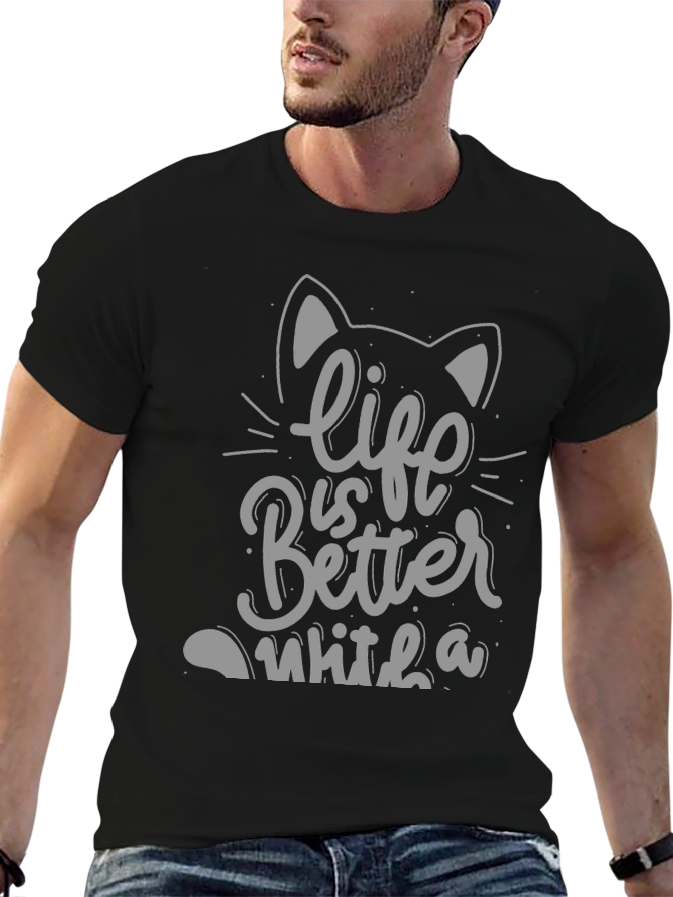 Life Is Better With A Cat T-Shirt