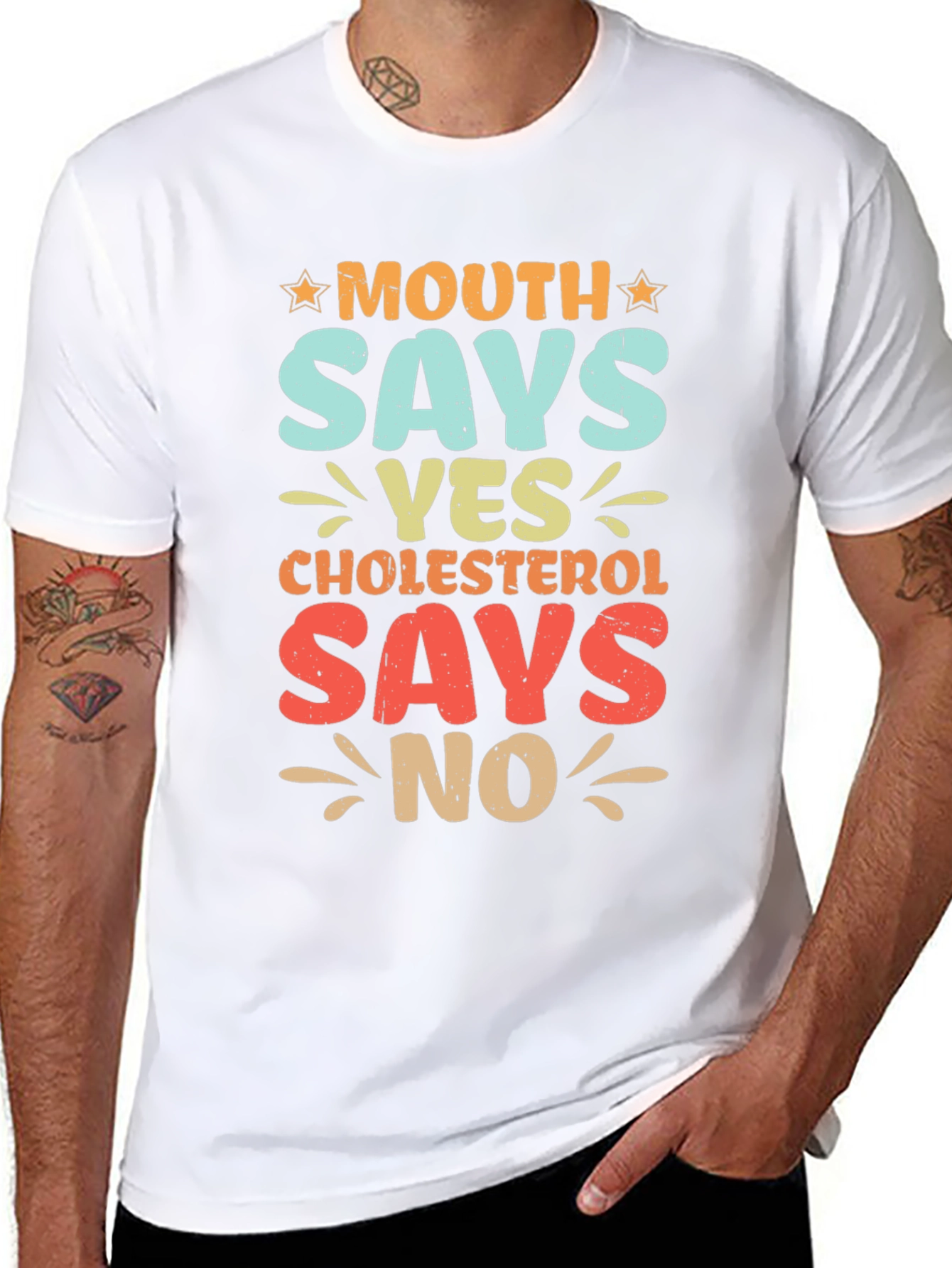 Mouth Says Yes Cholesterol Says No Funny Graphic Tee