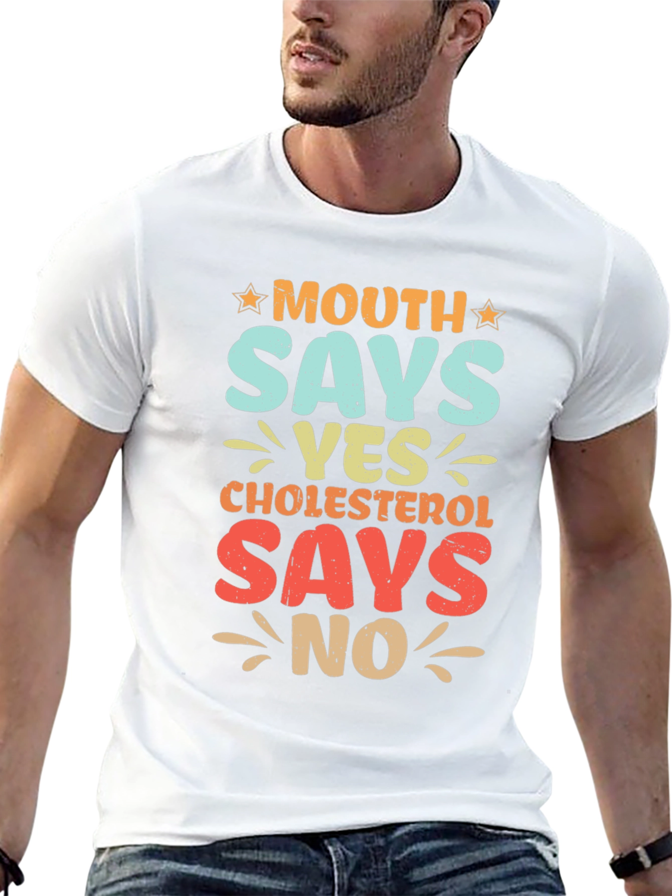 Mouth Says Yes Cholesterol Says No Funny Graphic Tee