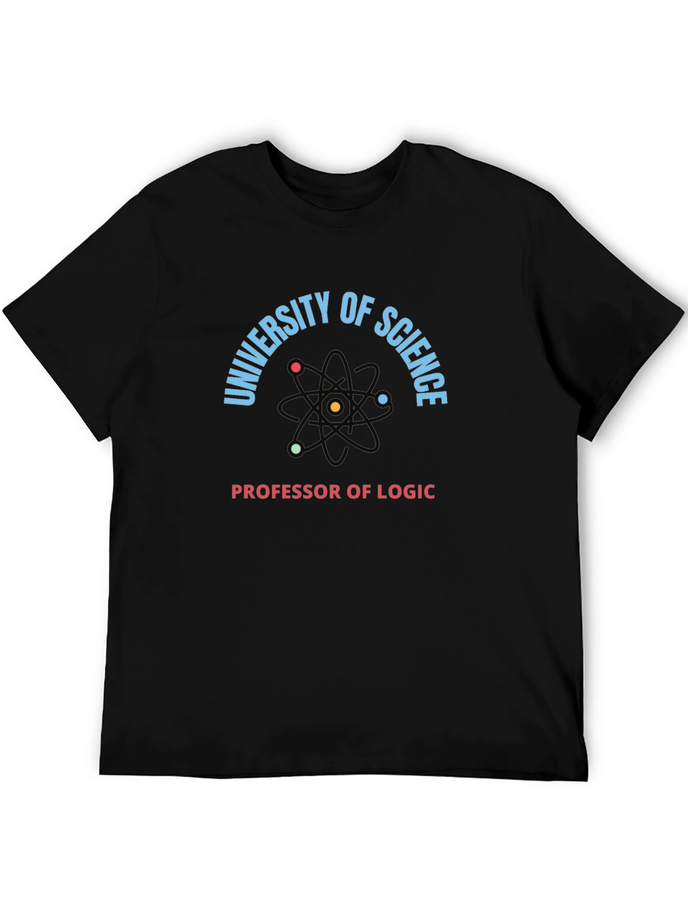 University of Science Professor Logic T-Shirt