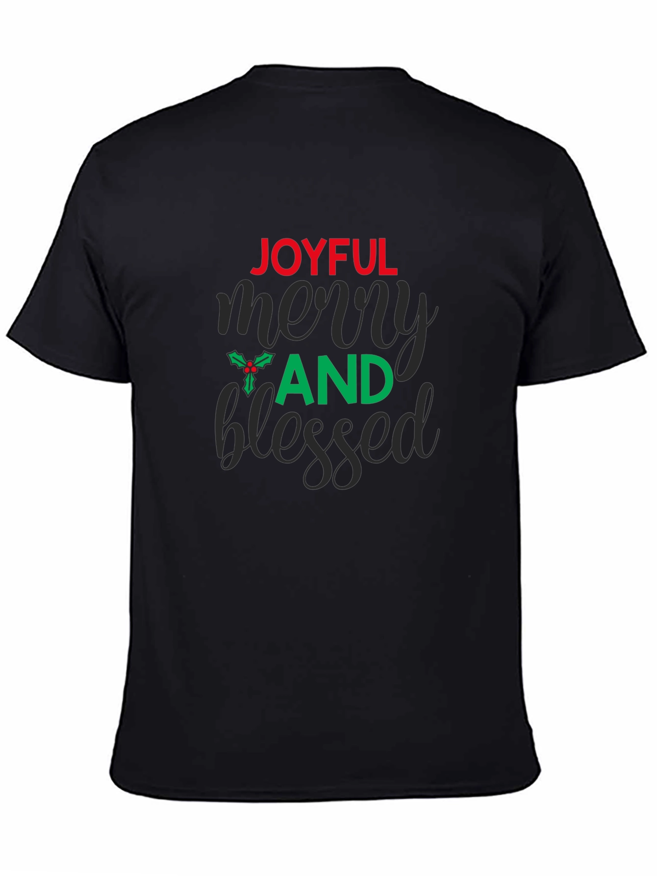 Joyful Merry And Blessed Graphic Tee