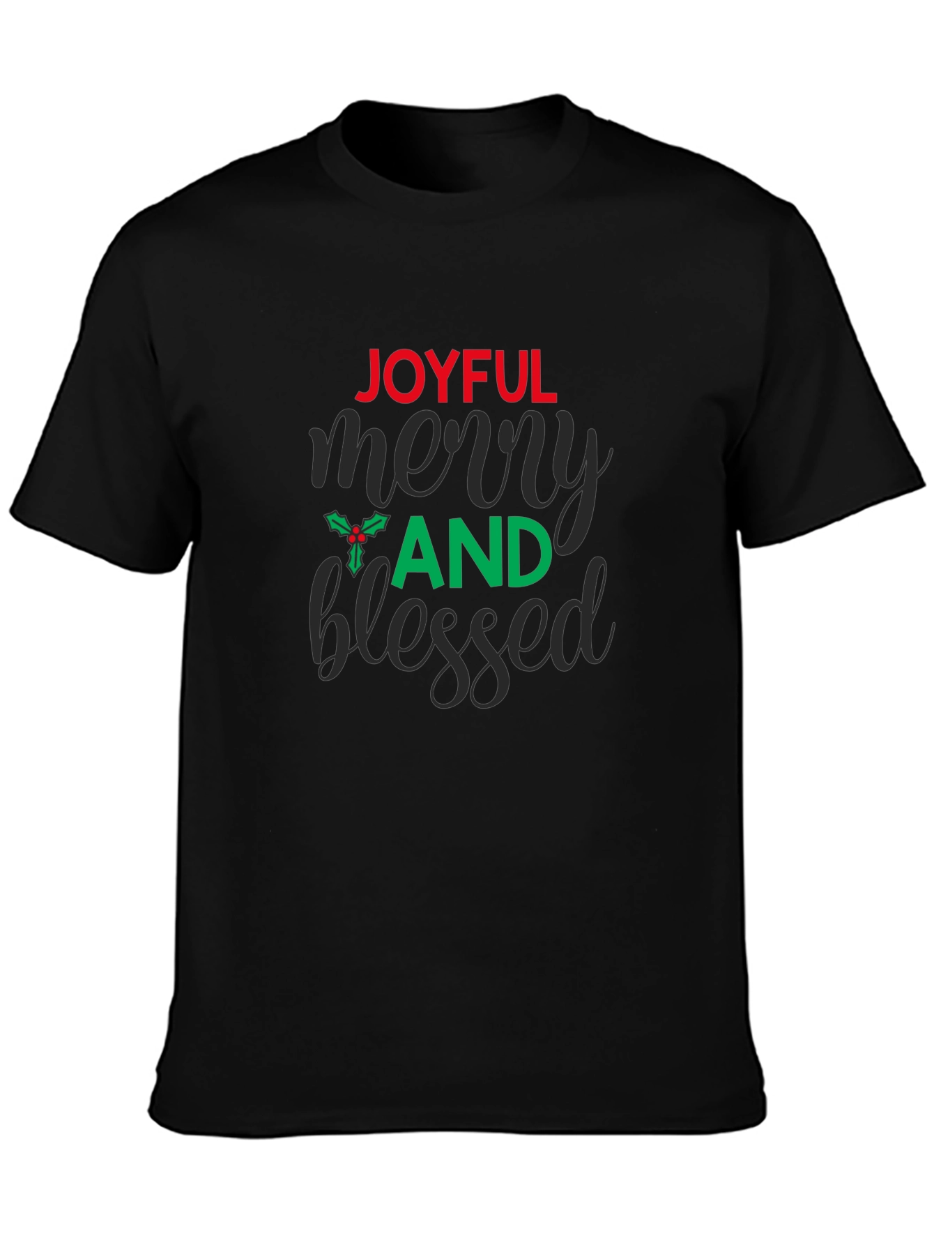 Joyful Merry And Blessed Graphic Tee