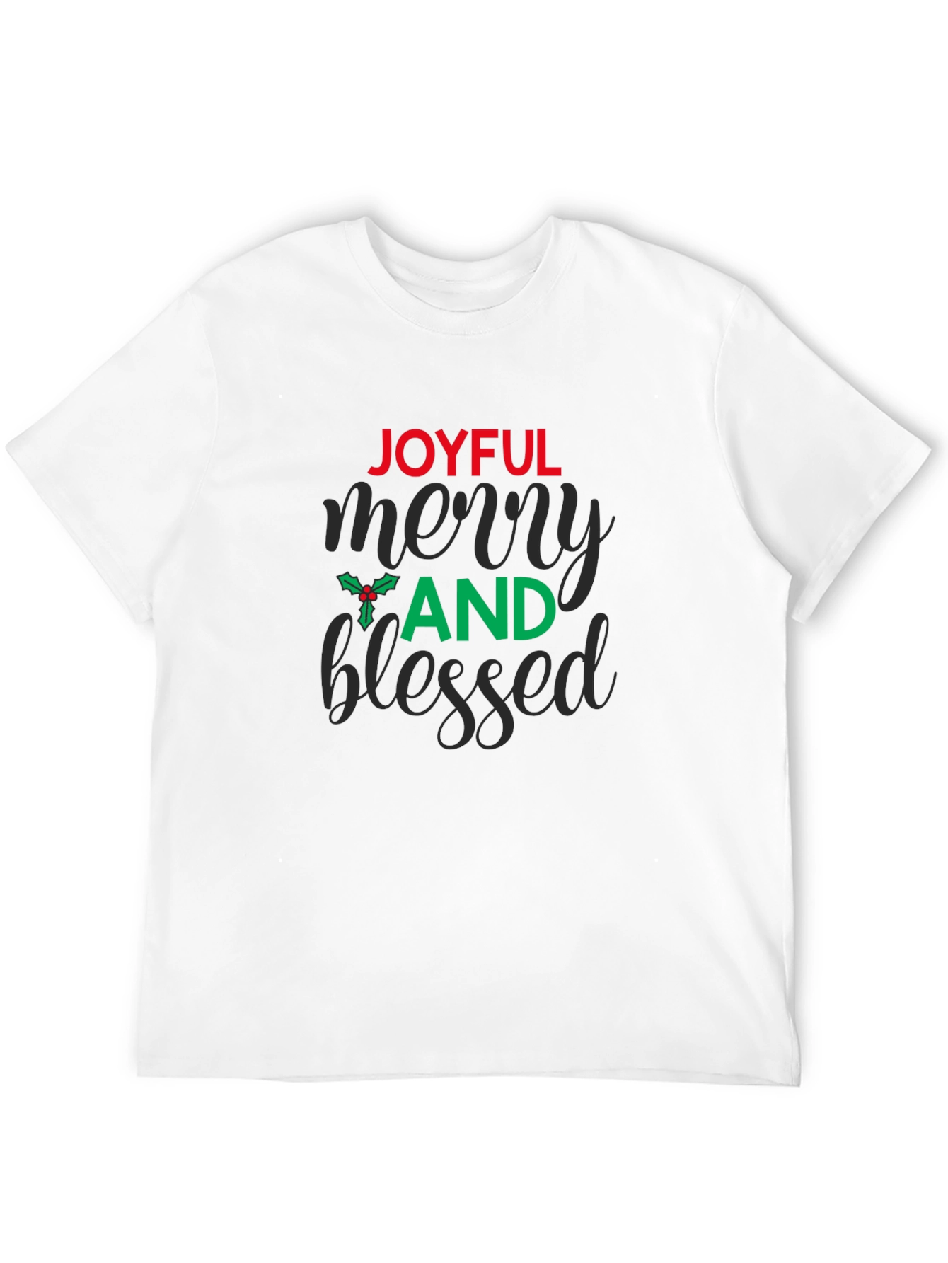 Joyful Merry And Blessed Graphic Tee