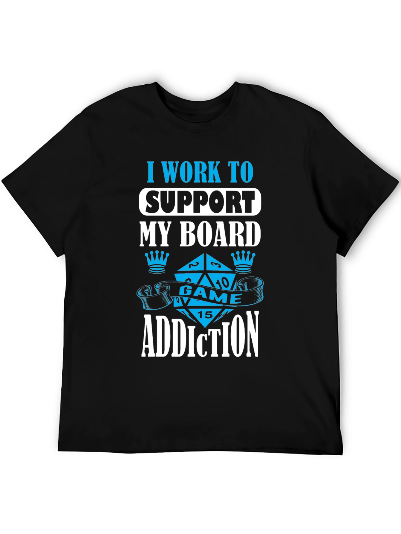 Board Game Addiction T-Shirt