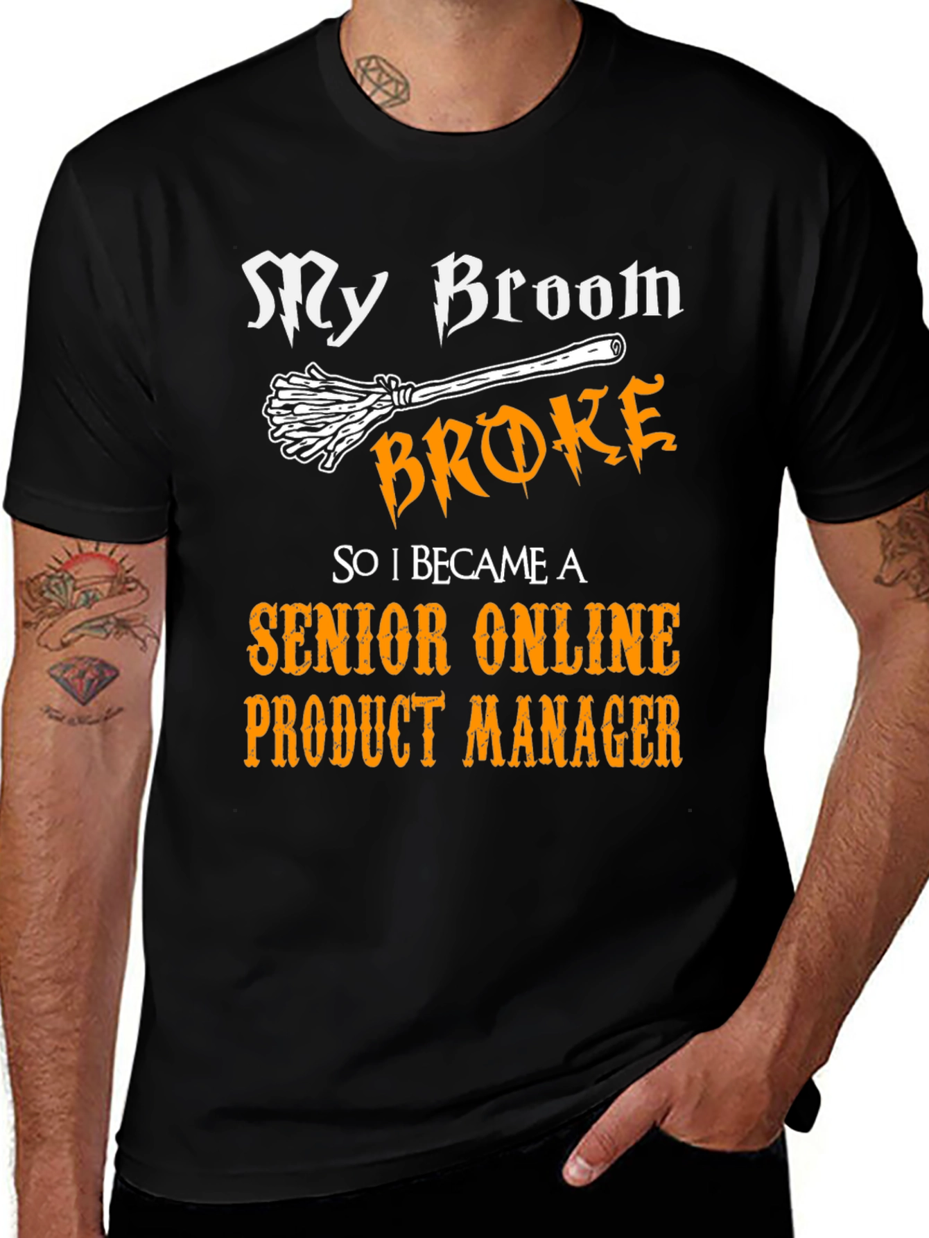 Broom Broke Senior Product Manager Graphic T-Shirt
