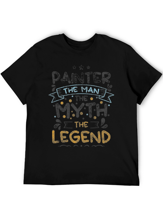 Painter The Man Myth Legend T-Shirt