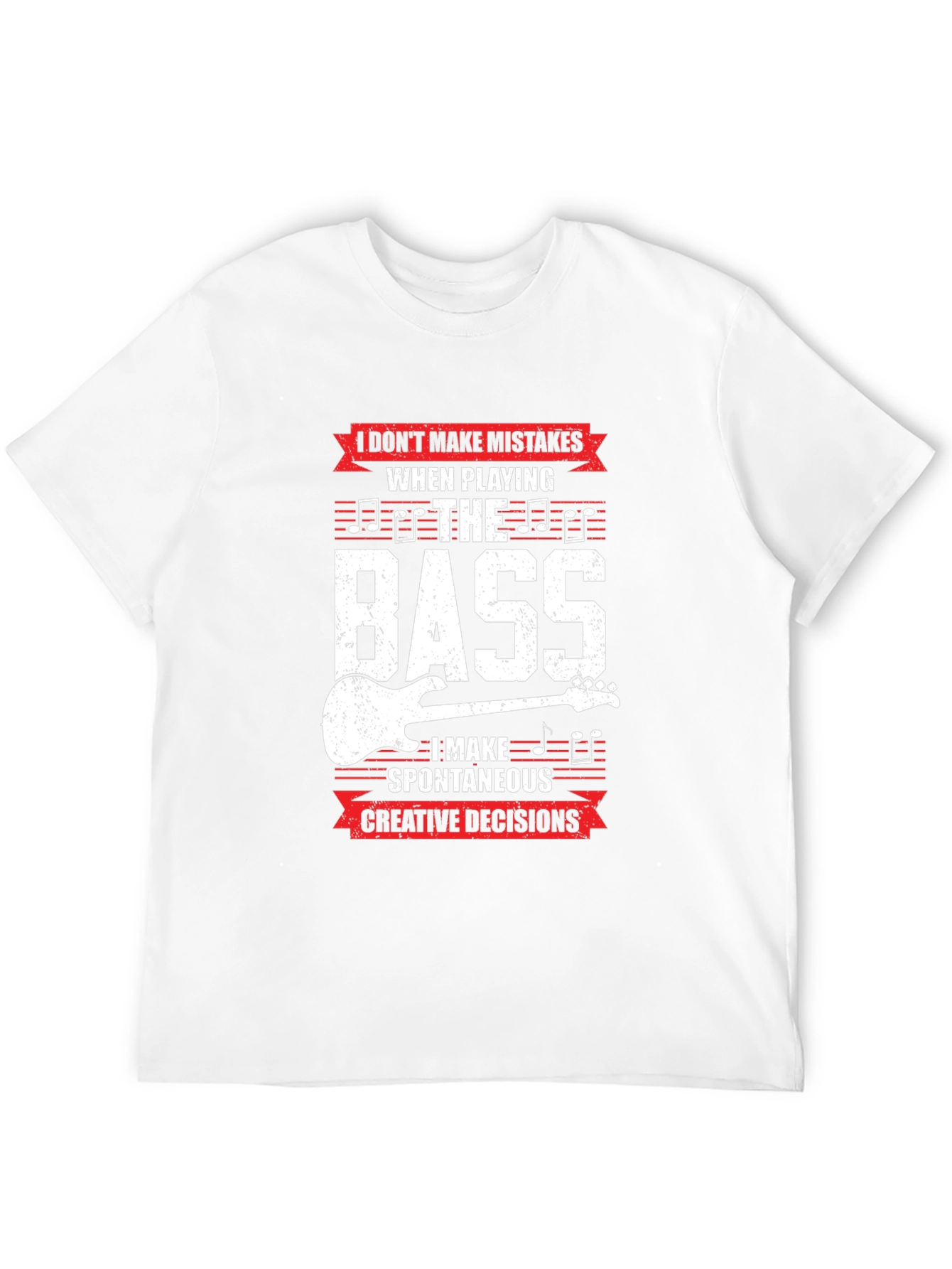 Bass Guitar Player T-Shirt - Spontaneous Creative Decisions