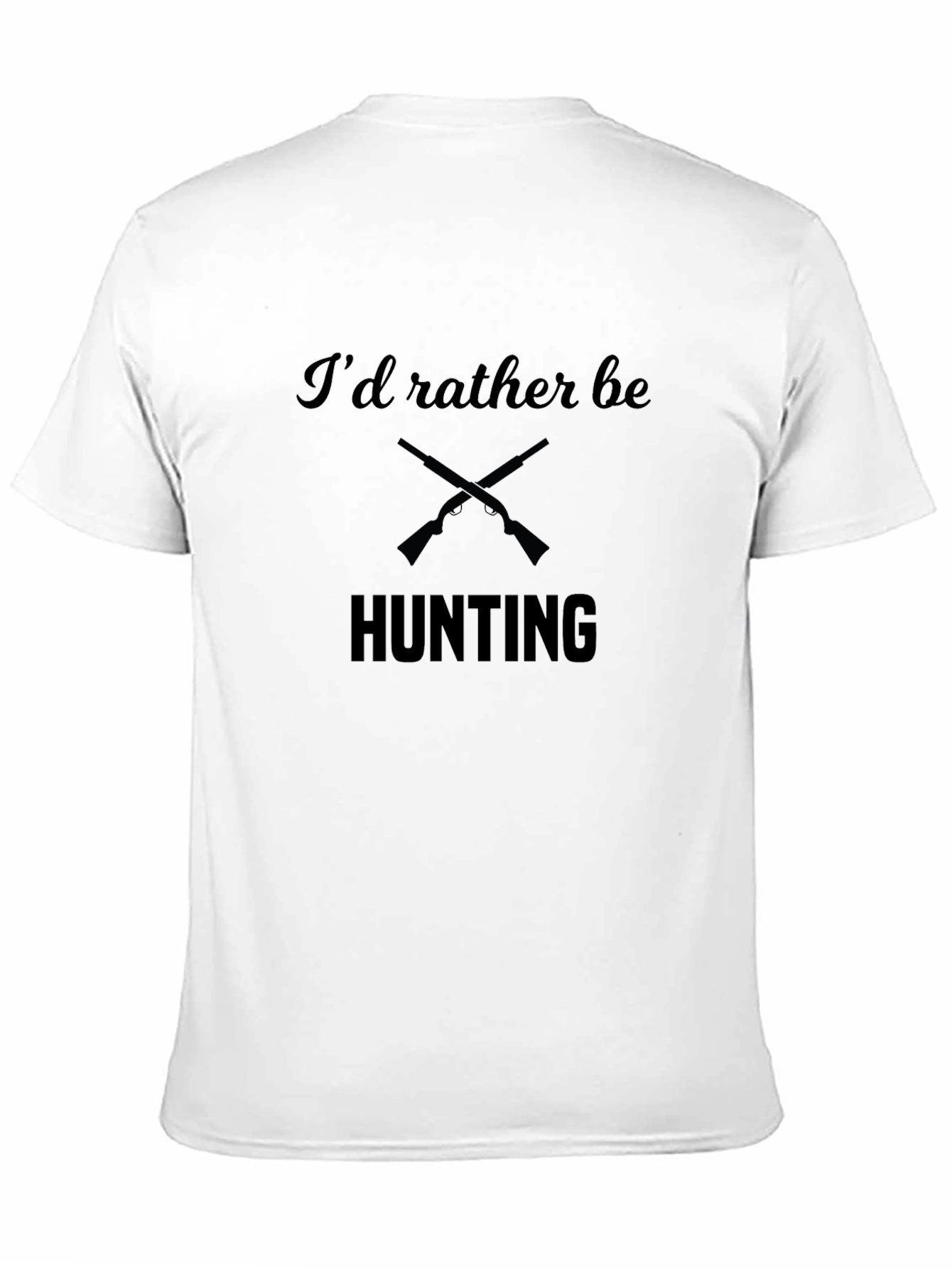 Hunting Graphic T-Shirt - Id Rather Be Hunting