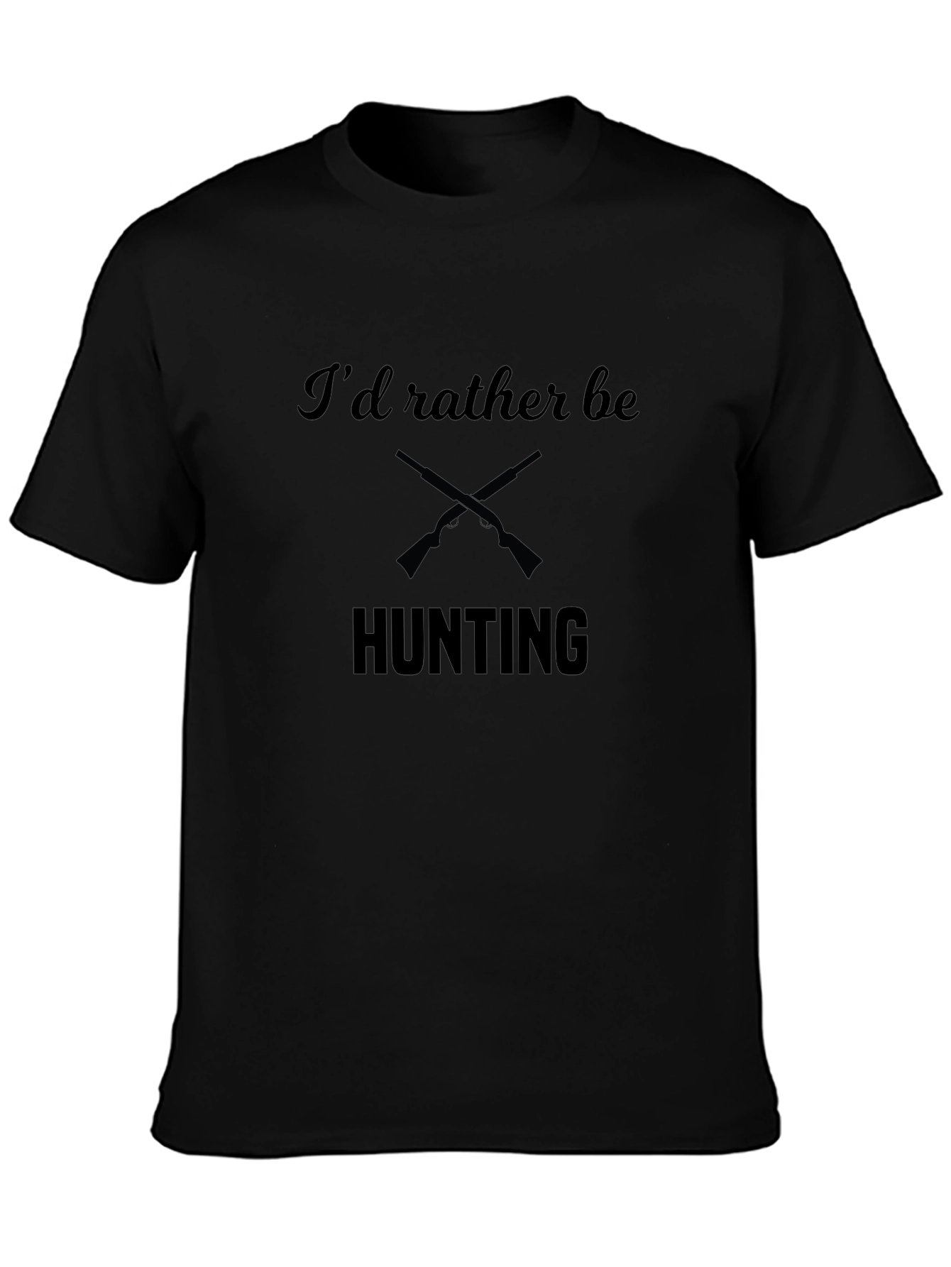 Hunting Graphic T-Shirt - Id Rather Be Hunting