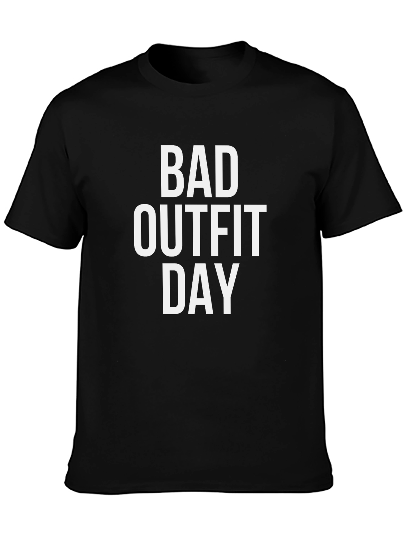 Bad Outfit Day Funny Graphic T-Shirt